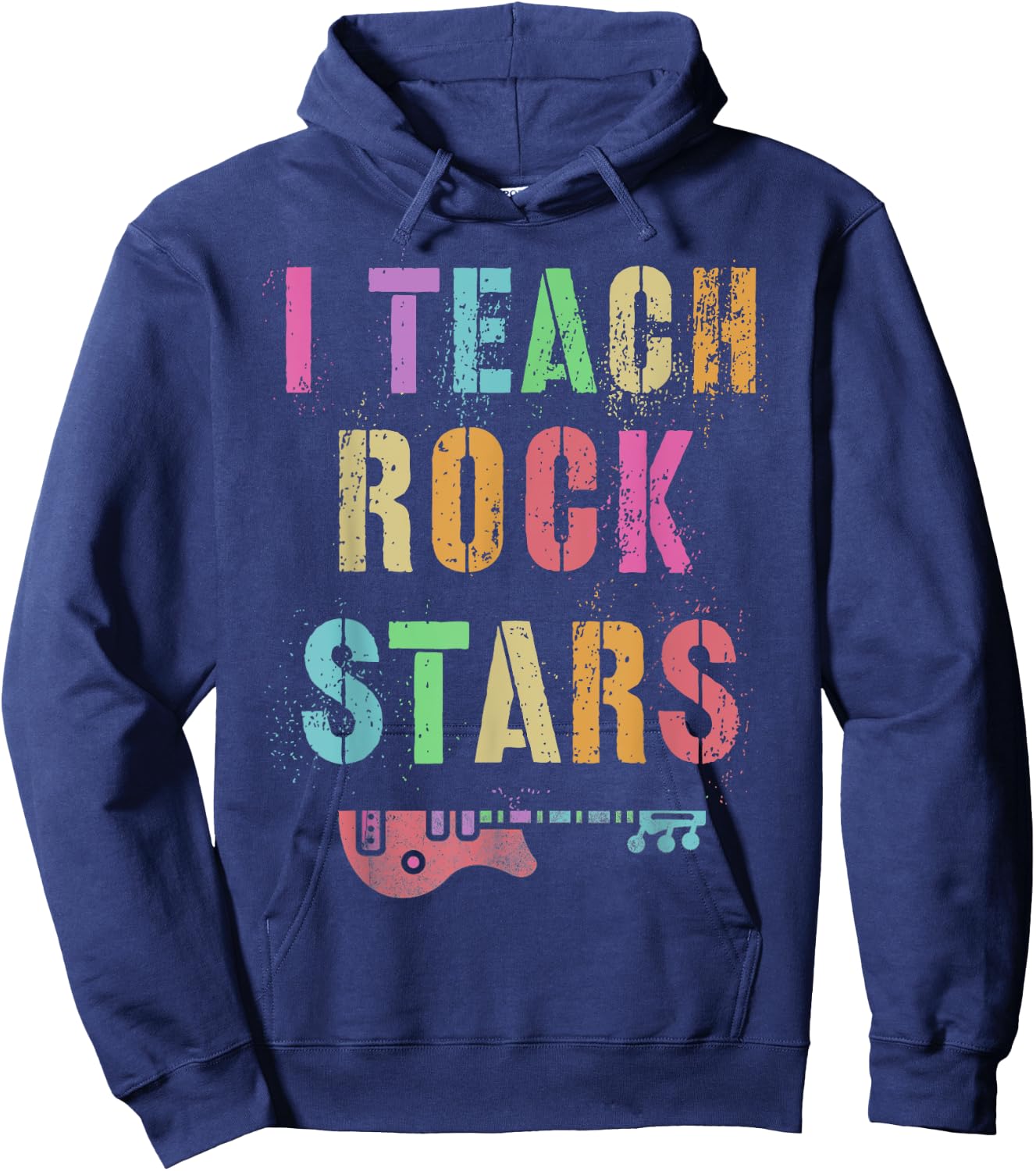 I Teach ROCKSTARS Band Vibes Teacher Rocks My Music Teaching Hoodie - Hoodie | Navy