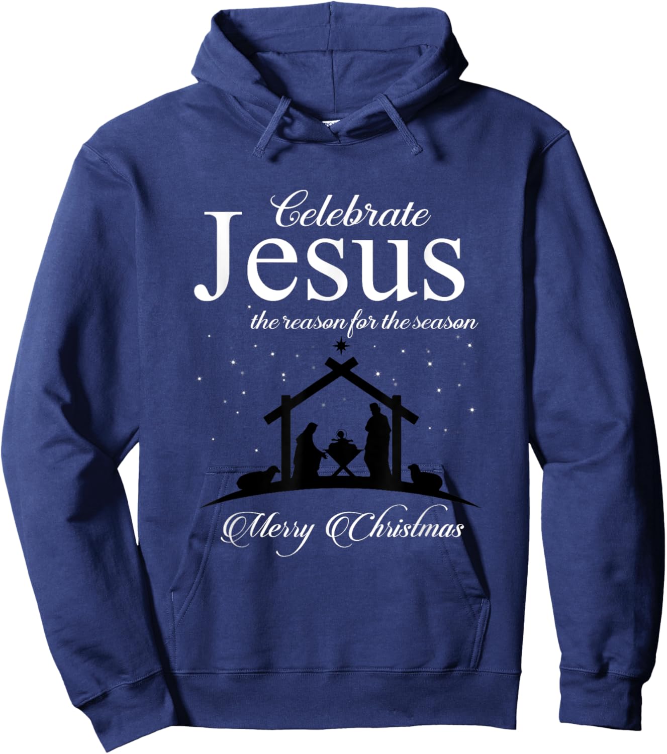 Celebrate Jesus Is The Reason For The Season Christmas Gifts Hoodie - Hoodie | Navy