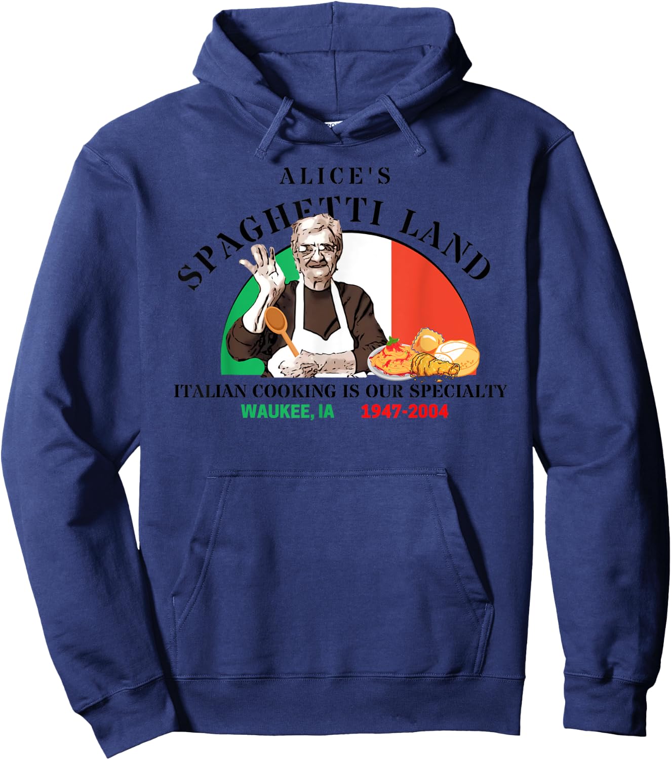 Alice's Spaghetti Land Waukee, Iowa Italian Restaurant Hoodie - Hoodie | Navy
