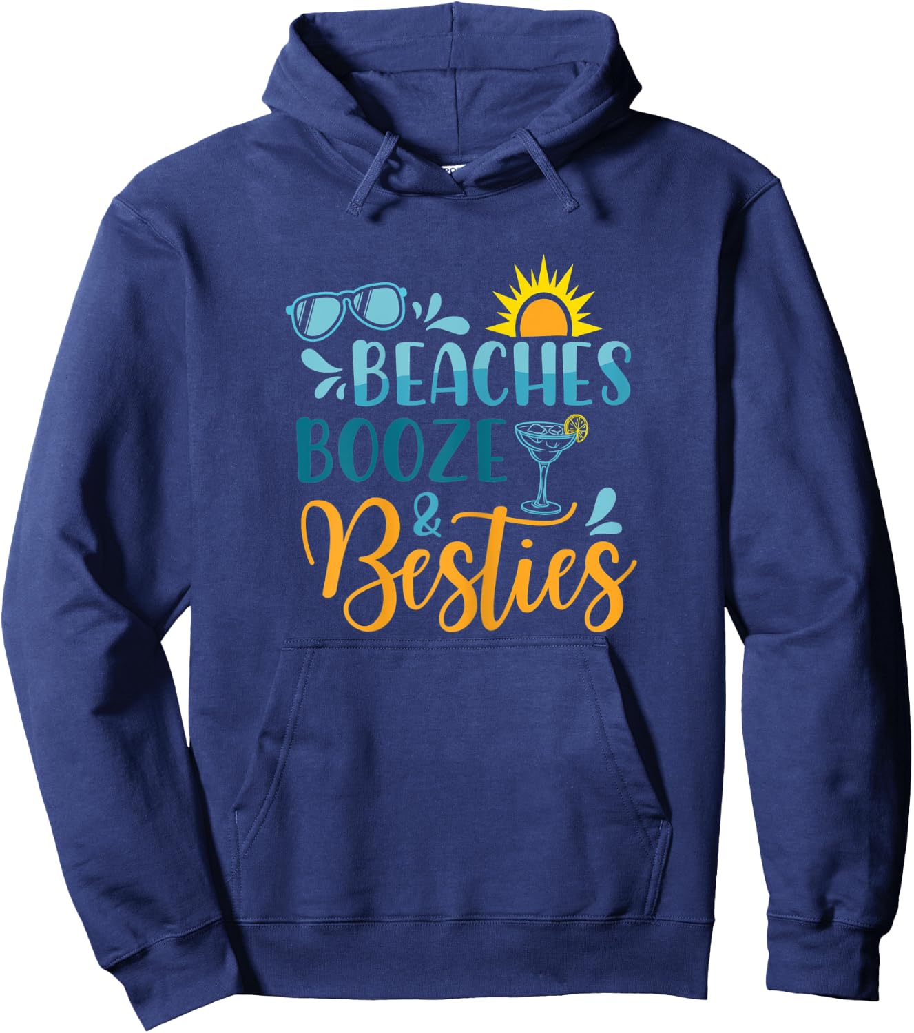 BEACHES BOOZE & BESTIES Funny Beach Lover Summer Vacation Hoodie - Hoodie | Navy