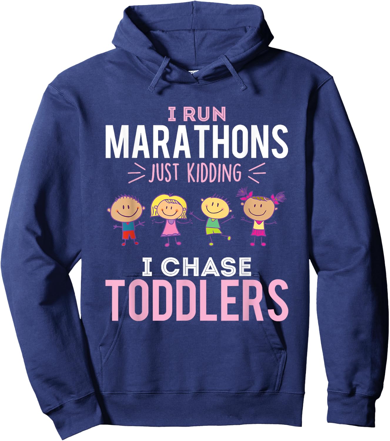 Just Kidding I Chase Toddlers Daycare Provider Nanny Teacher Small Hoodie - Hoodie | Navy