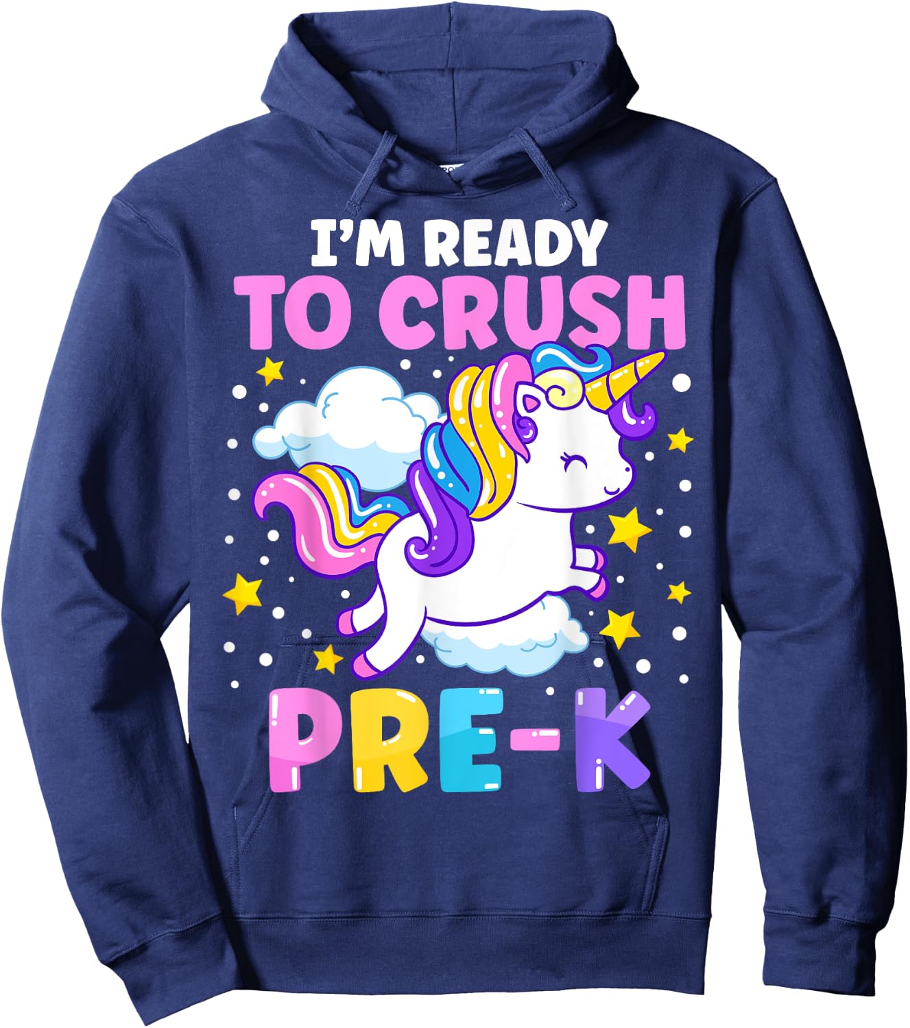 First Day of Preschool I'm Ready To Crush Pre-K Unicorn Kids Hoodie - Hoodie | Navy