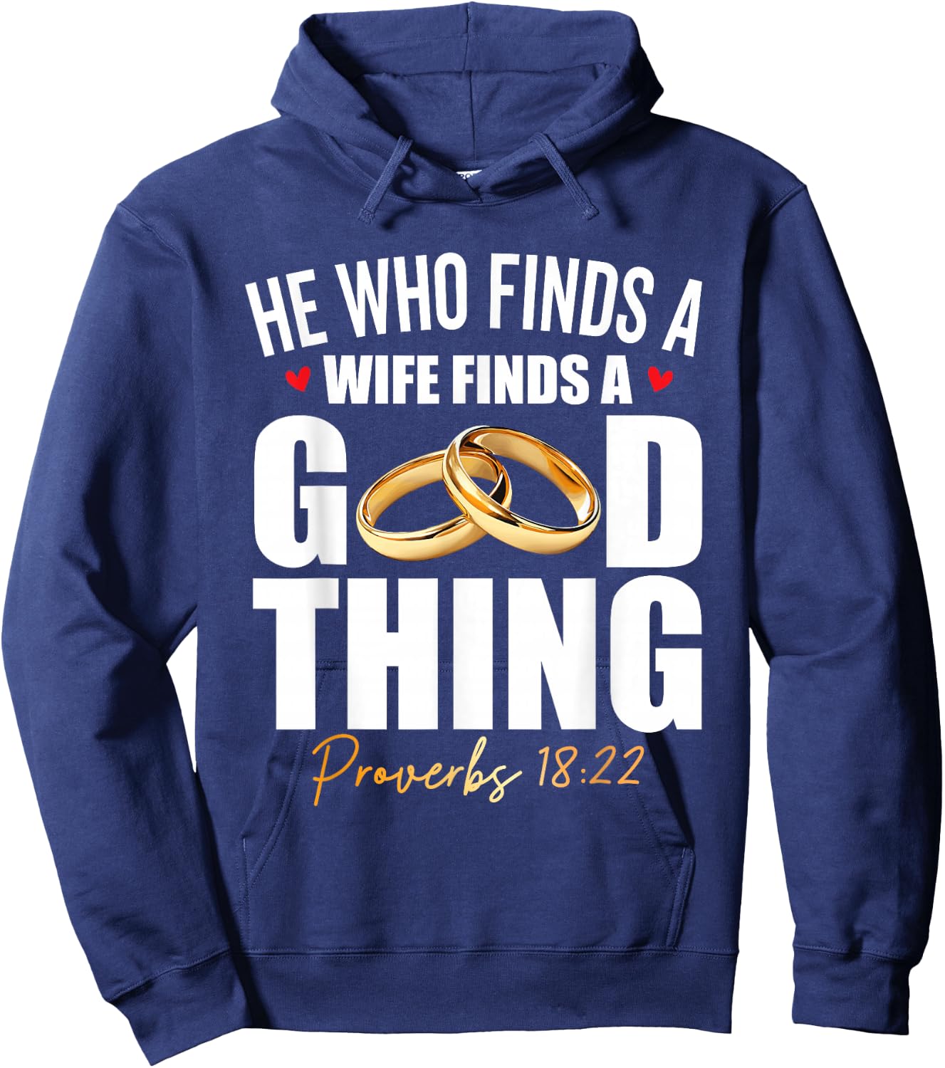 He Who Finds A Wife Finds A Good Thing Men Husband Hoodie - Hoodie | Navy