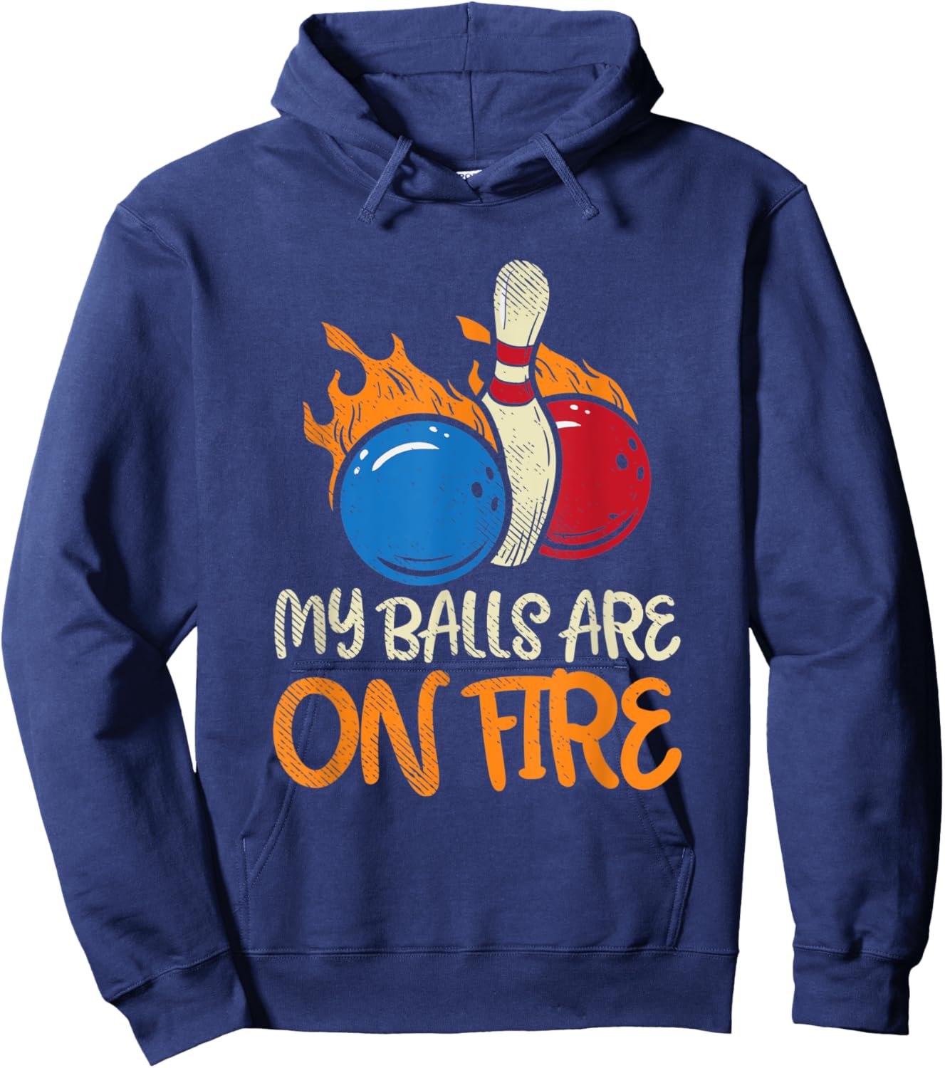 My Balls Are On Fire Hoodie - Hoodie | Navy