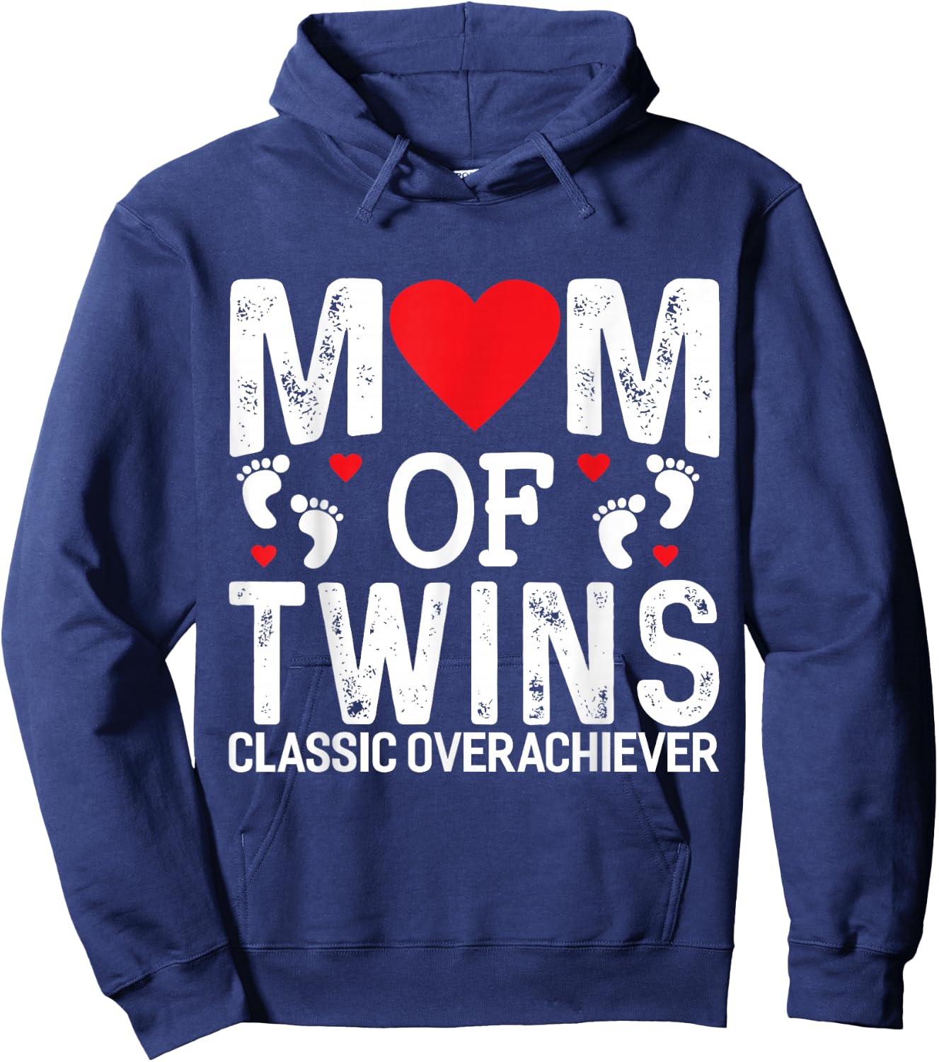 Funny Mom of Twins Classic Overachiever Twins mom Small Hoodie - Hoodie | Navy