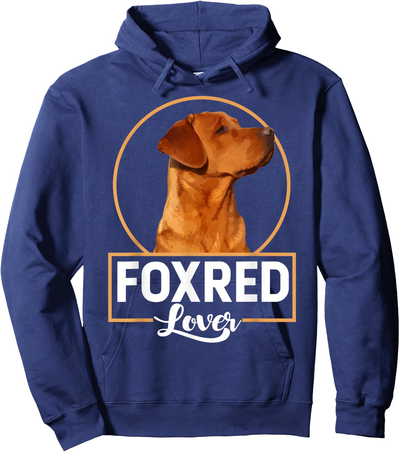 Foxred Lover Redfox Labrador Retriever Fox Red Hoodie - Hoodie | Navy