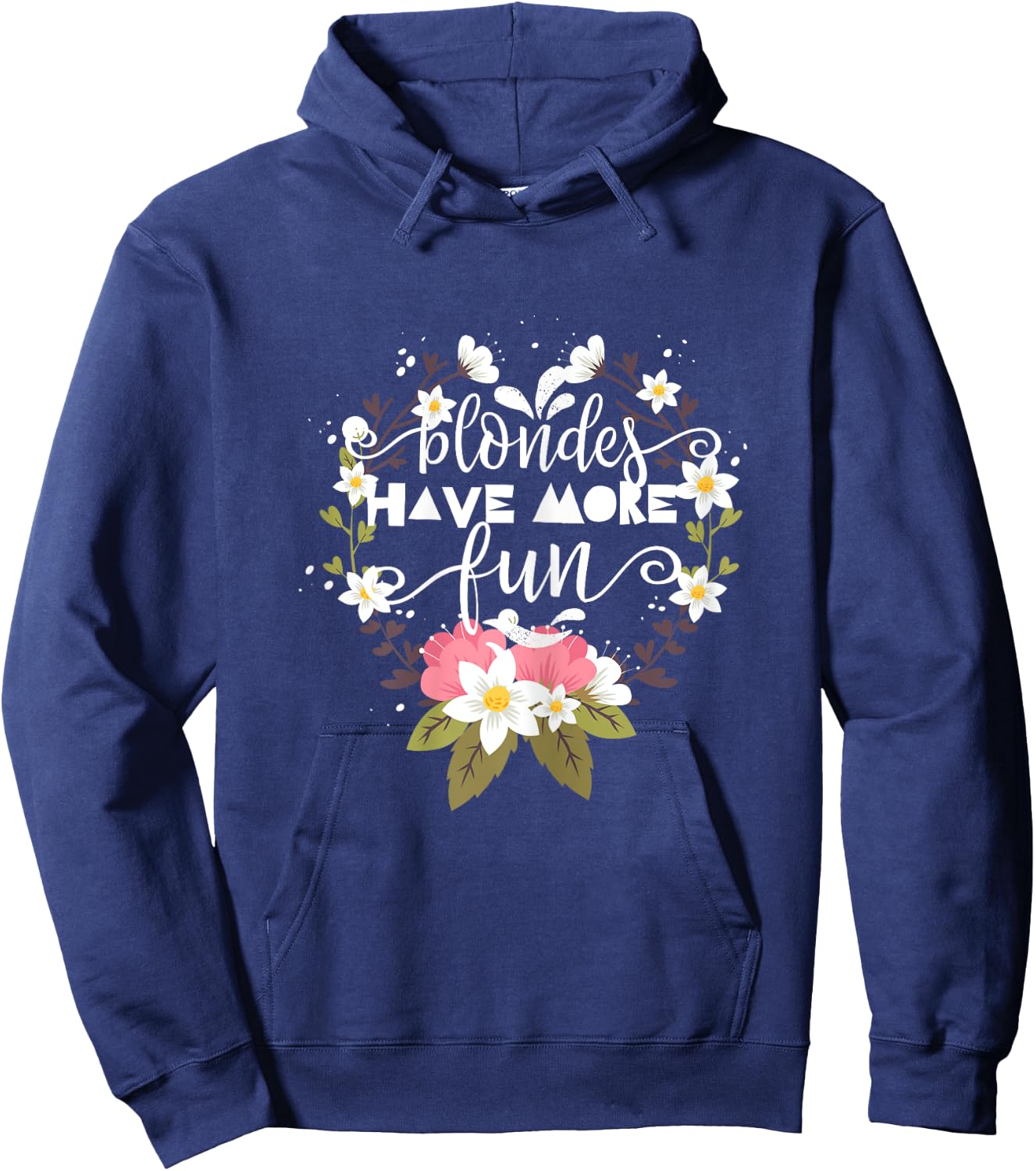 Blondes Have More Fun Hoodie - Hoodie | Navy