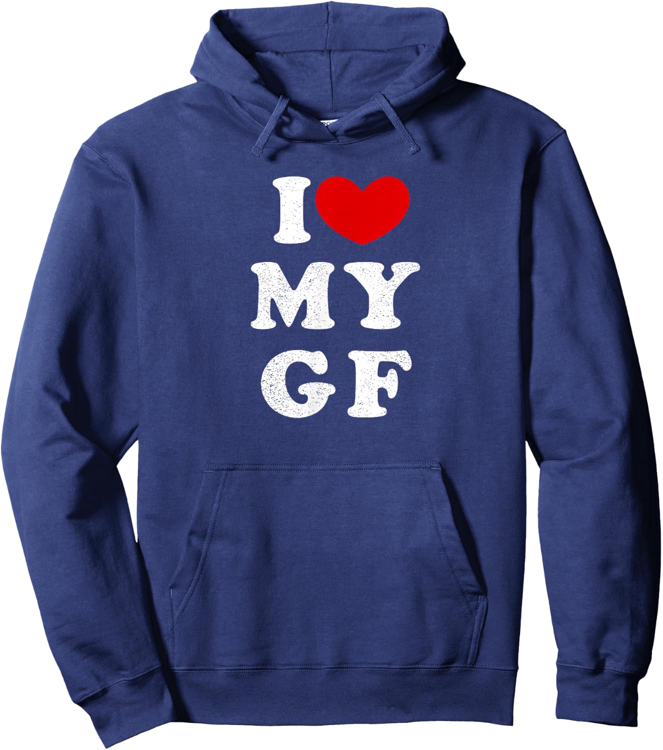 I Love My Girlfriend, I Love My Girlfriend Hoodie - Hoodie | Navy