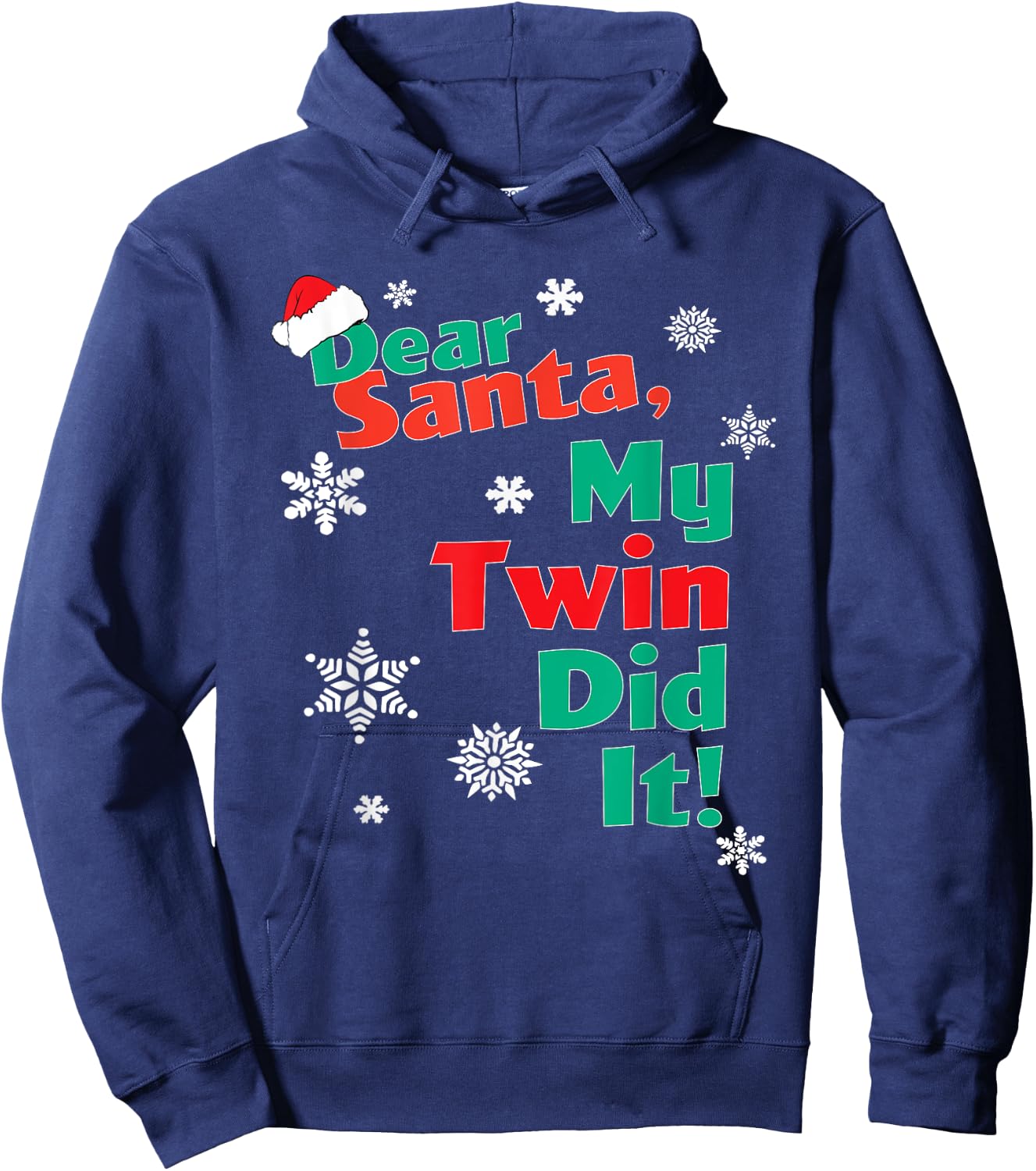 Funny Christmas Gift - Dear Santa My Twin Did It Hoodie - Hoodie | Navy