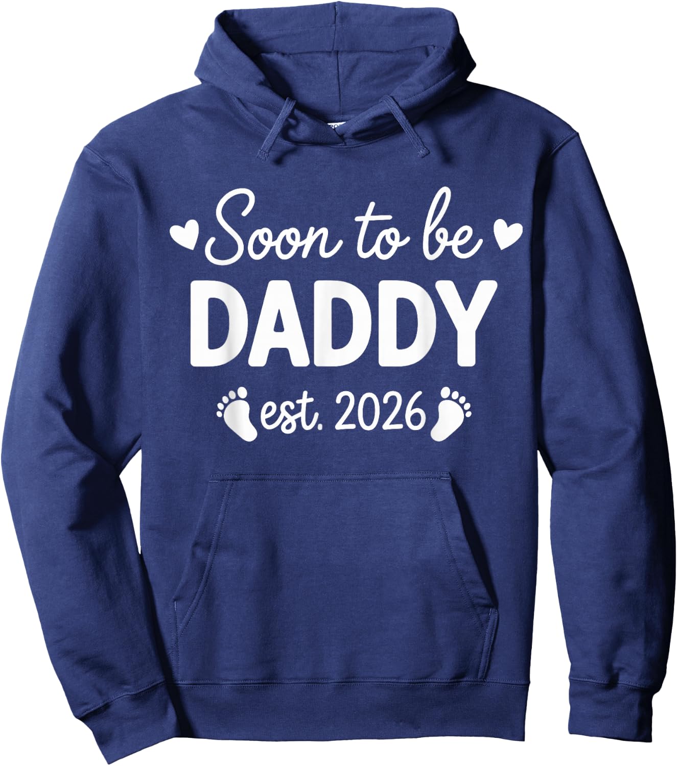 Soon to be Daddy 2026 Hoodie - Hoodie | Navy