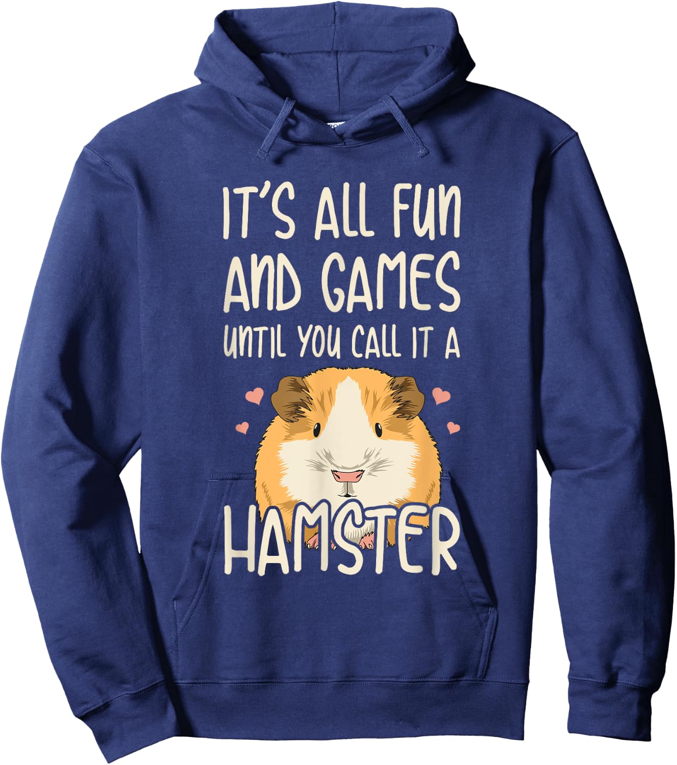 Guinea Pig Quote - Black, Small - Cute Guinea Pig Lover Quote - , Short Sleeve, , Classic Fit, Imported Hoodie - Hoodie | Navy