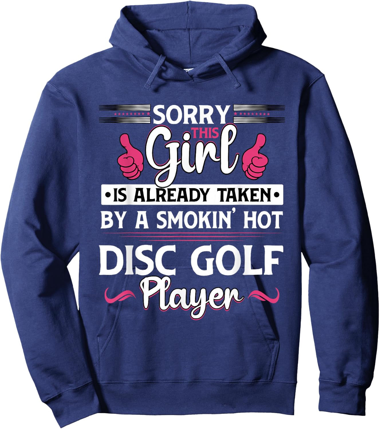 Sorry Girl Is Taken Funny Disc Golf Player Wife Women Hoodie - Hoodie | Navy