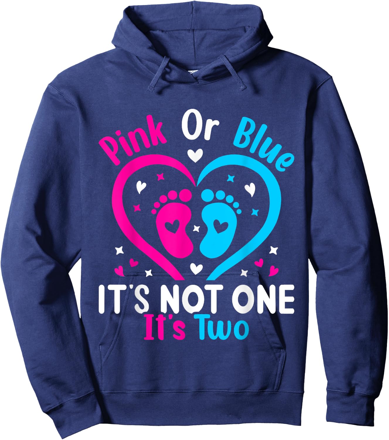 Pink or Blue It's Not one It's Two Twins Gender Announcement Hoodie - Hoodie | Navy