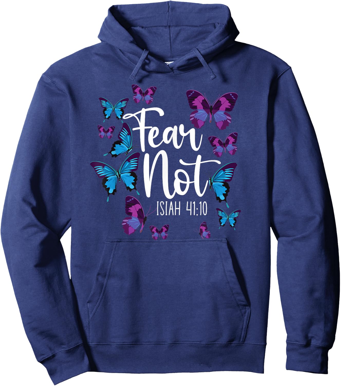 Christian Bible Verse Quote Butterfly Fear Not Isiah 41:10 Hoodie - Hoodie | Navy