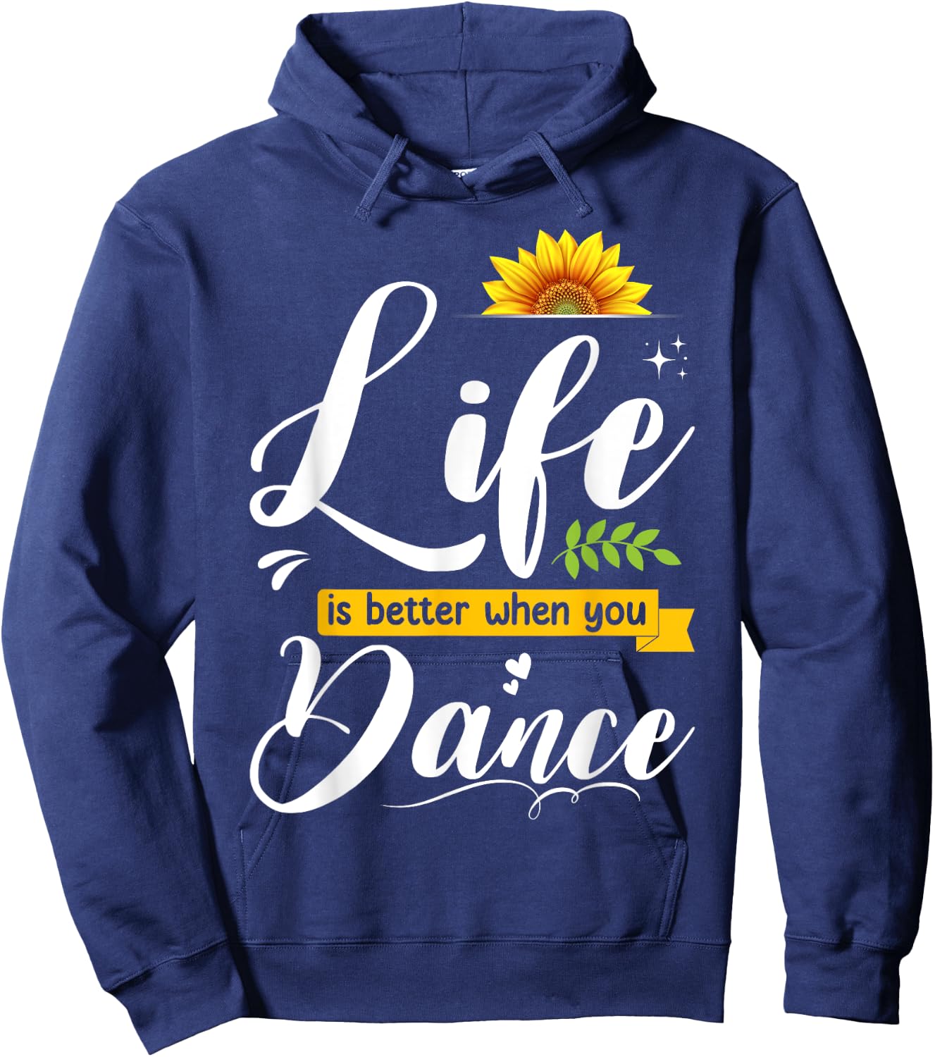 Life Is Better When You Dance Cute Dancing Lover Girls Woman Hoodie - Hoodie | Navy