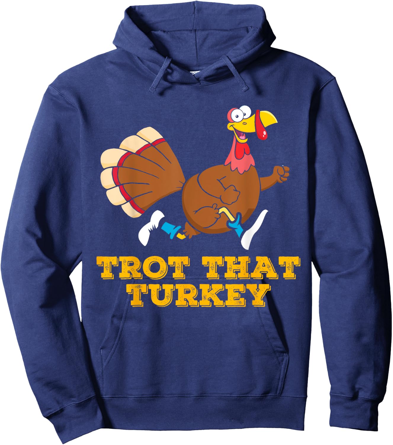 Trot That Turkey Runners Thanksgiving Marathon Running Hoodie - Hoodie | Navy