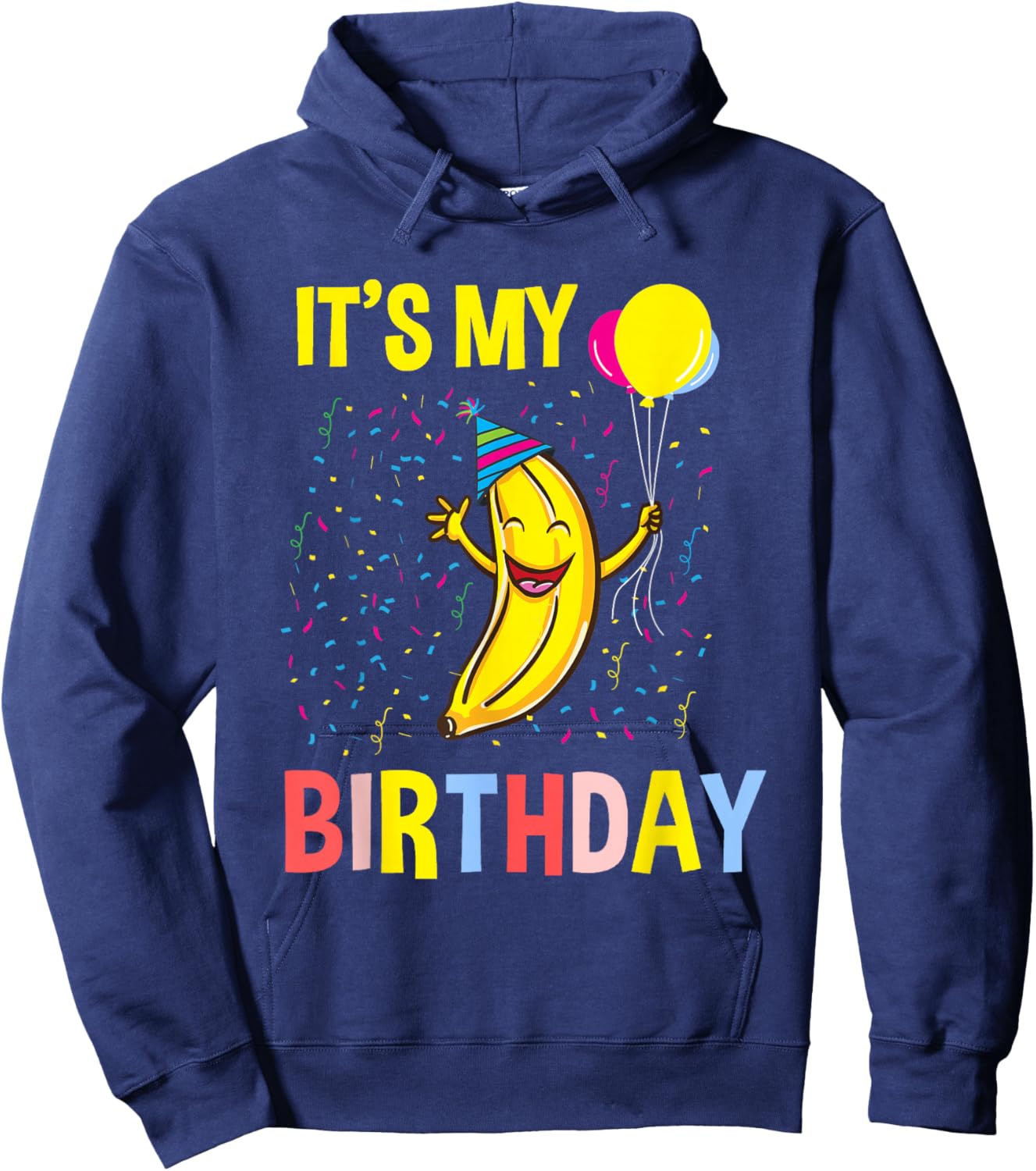 Its My Birthday Banana Hoodie - Hoodie | Navy