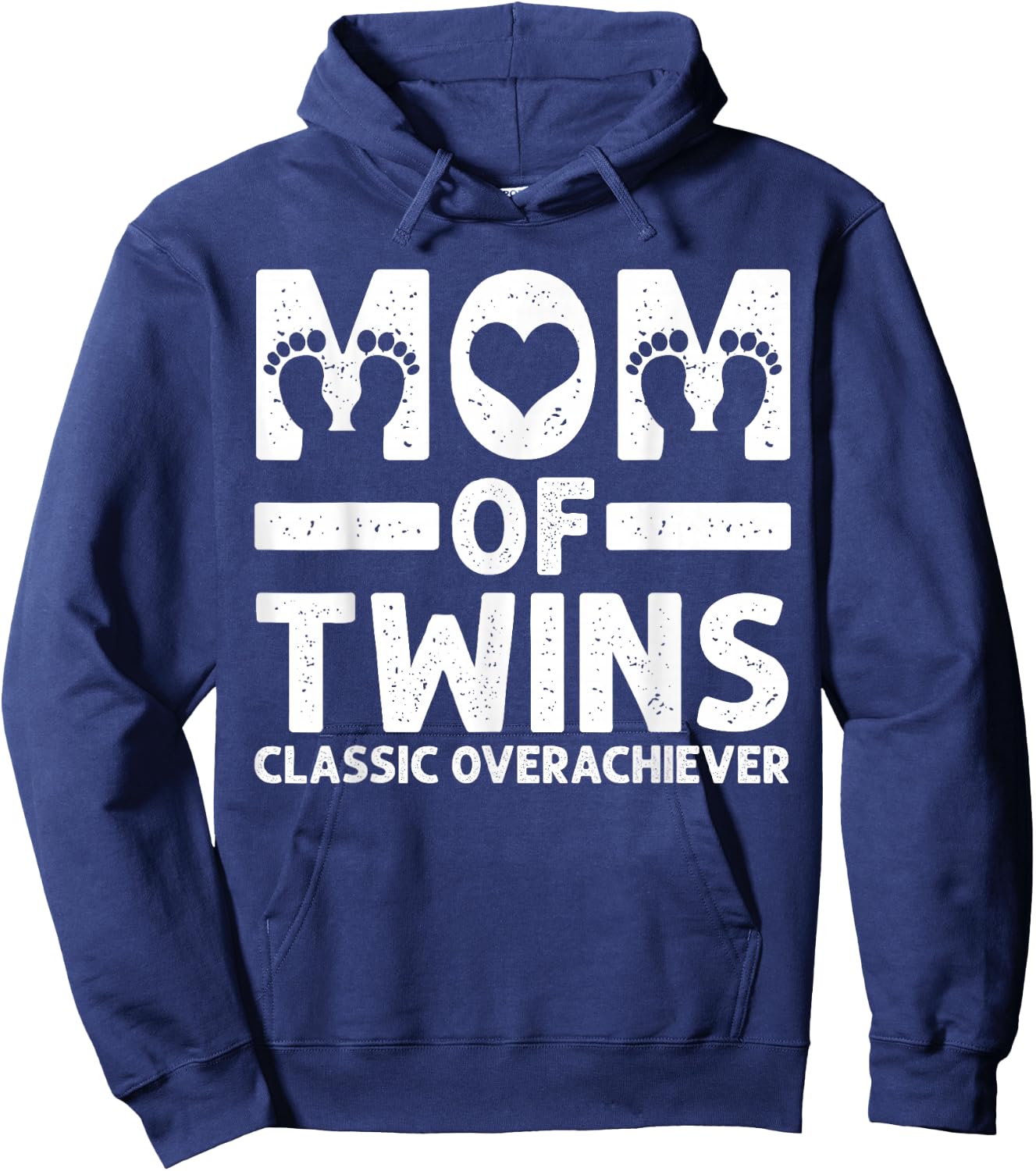 Funny Mom of Twins Classic Overachiever Cool Twin Mom Gift Hoodie - Hoodie | Navy