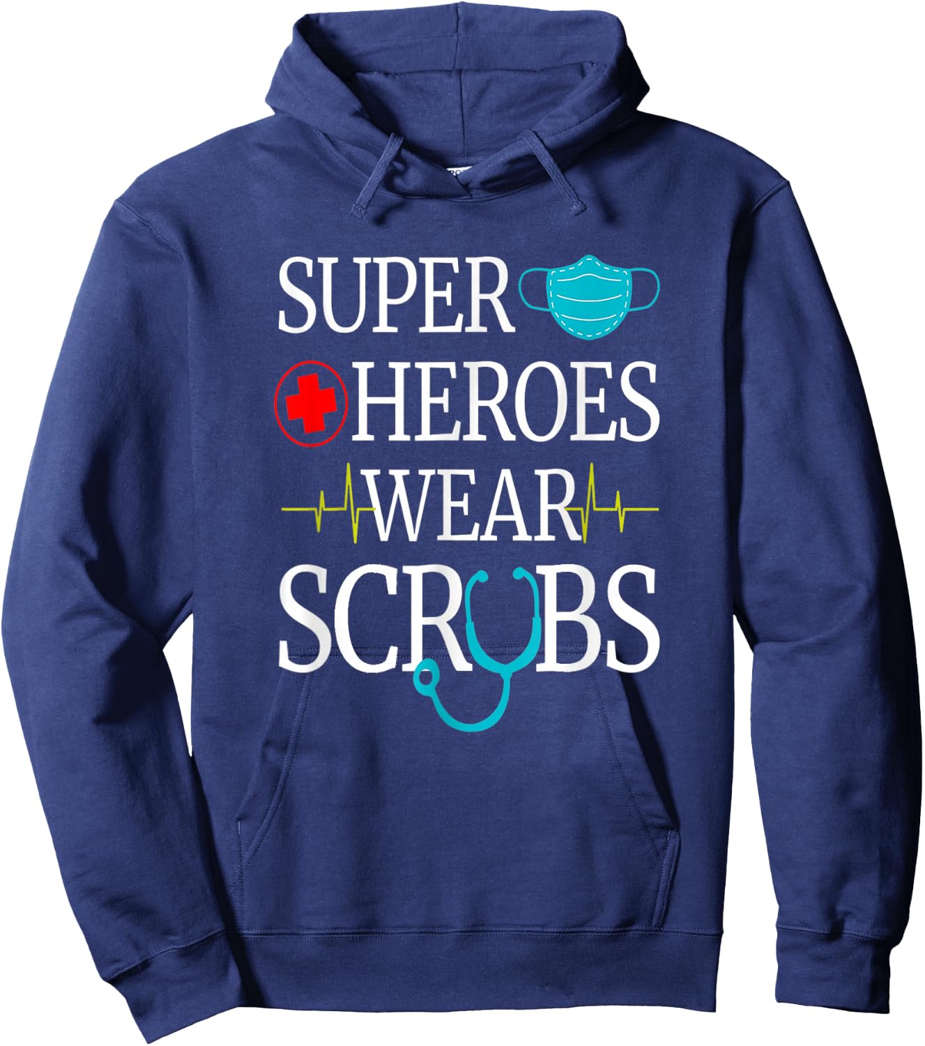 Super Heroes Wear Scrubs Nursing Cute Medical Nurse Hoodie - Hoodie | Navy