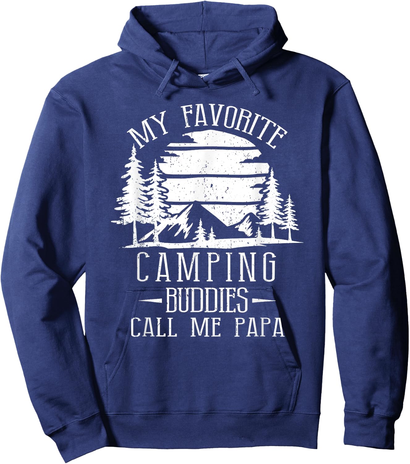 My Favorite Camping Buddies Call Me Papa Funny Family Father Hoodie - Hoodie | Navy