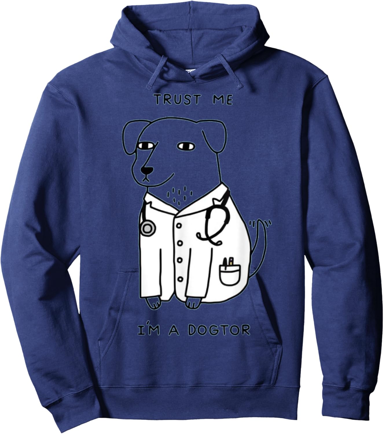 Trust Me I'm a Dogtor Funny Dog Doctor Men Women Hoodie - Hoodie | Navy