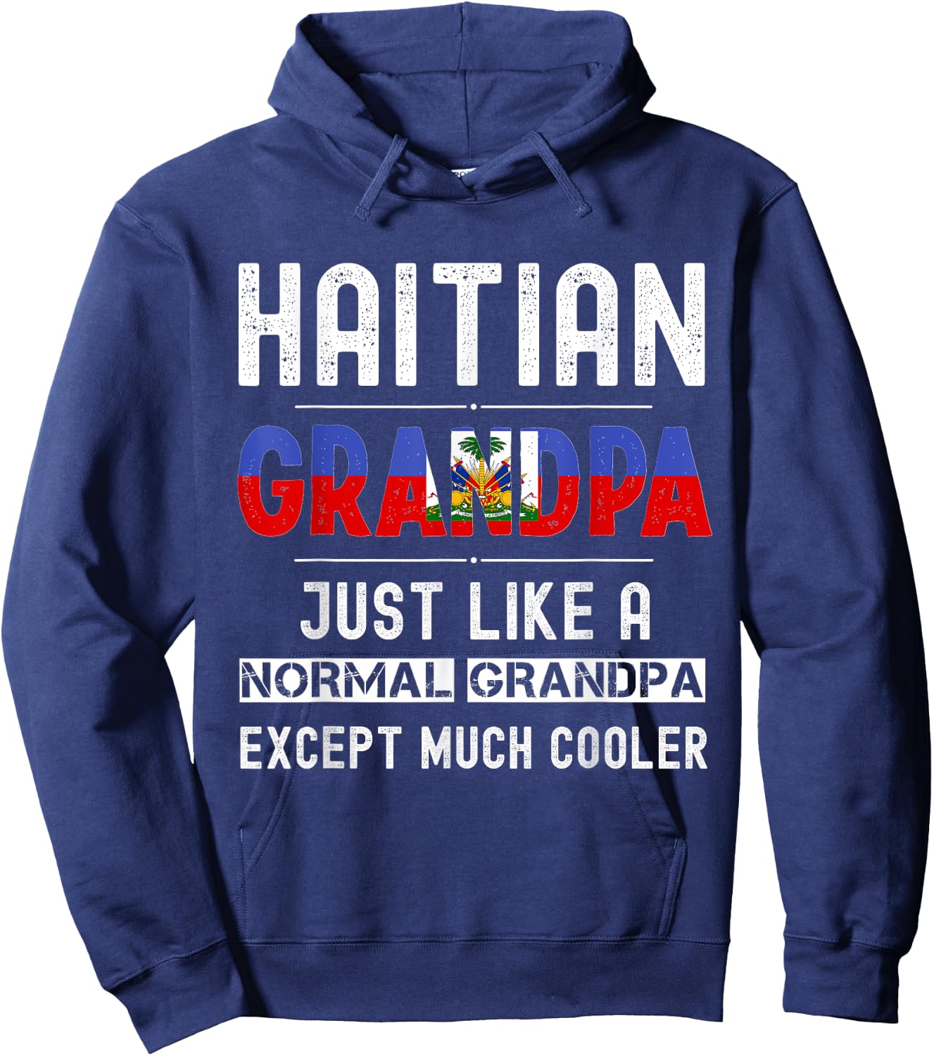 Haitian Grandpa fathers day from kids son funny men birthday Hoodie - Hoodie | Navy