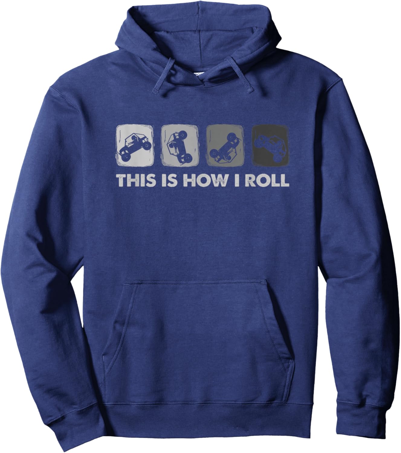 This is How I Roll, SxS Side-by-Side UTV Small Hoodie - Hoodie | Navy