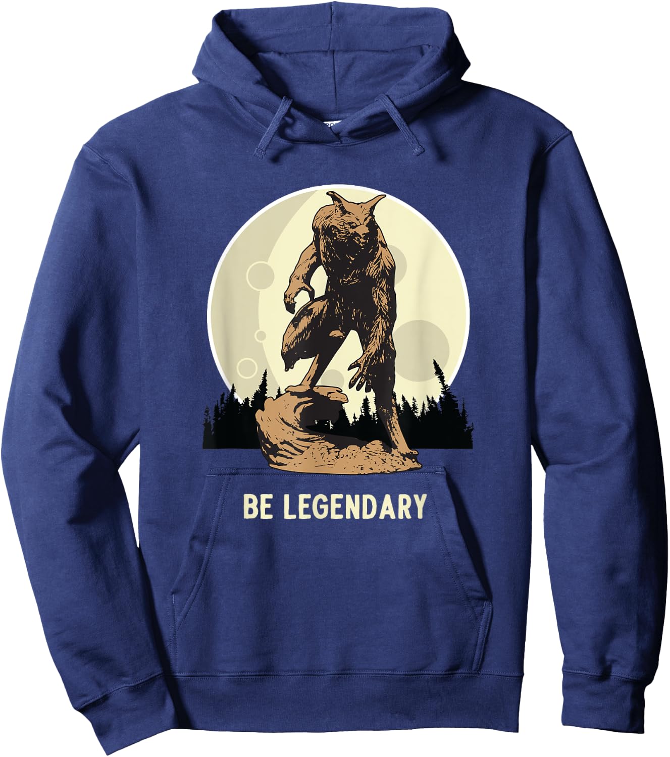 Werewolf Be Legendary Motivational Inspirational Hoodie - Hoodie | Navy