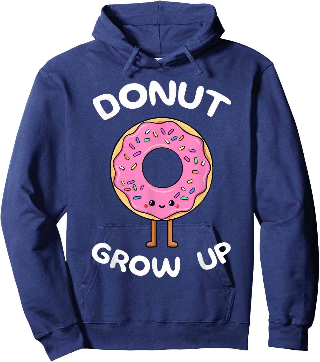 Donut Grow Up Doughnut Sprinkles Dough Sweet Snack Dessert Hoodie - Hoodie | Navy