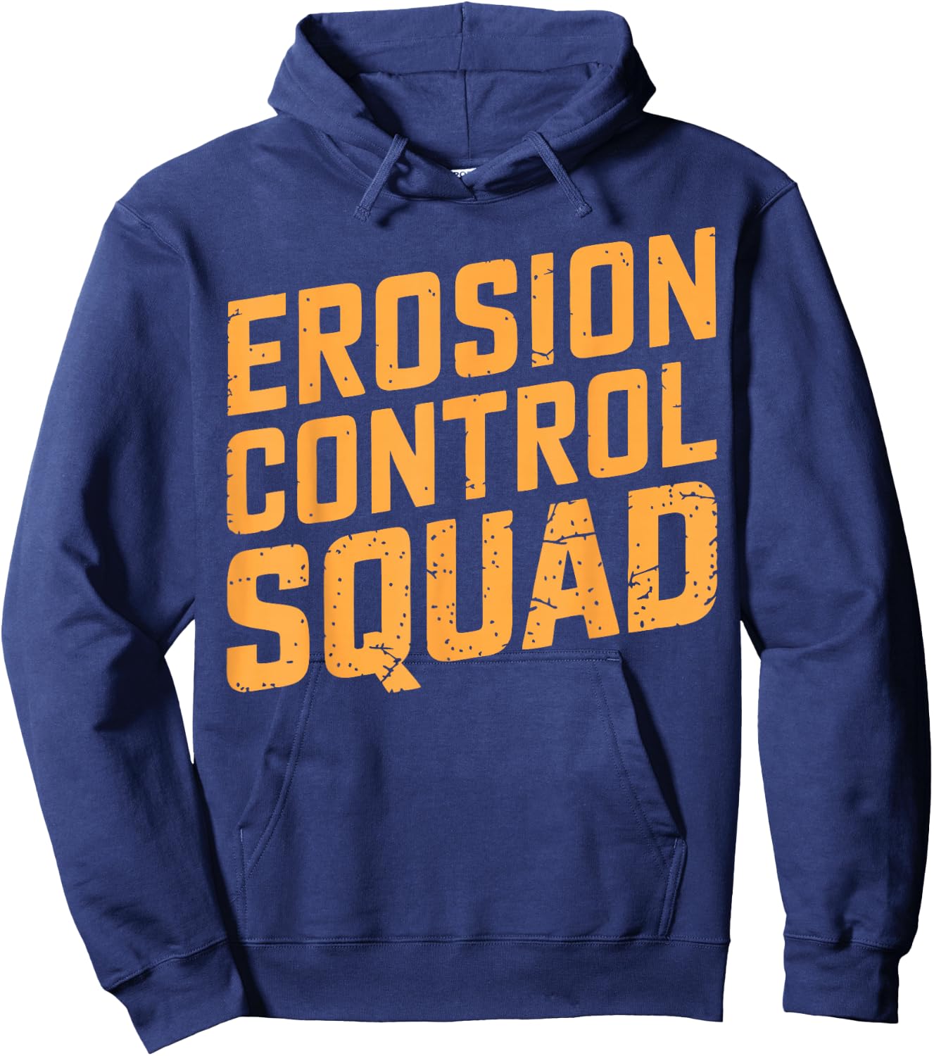 Soil Scientist Erosion Control Environmental Soil Science Hoodie - Hoodie | Navy