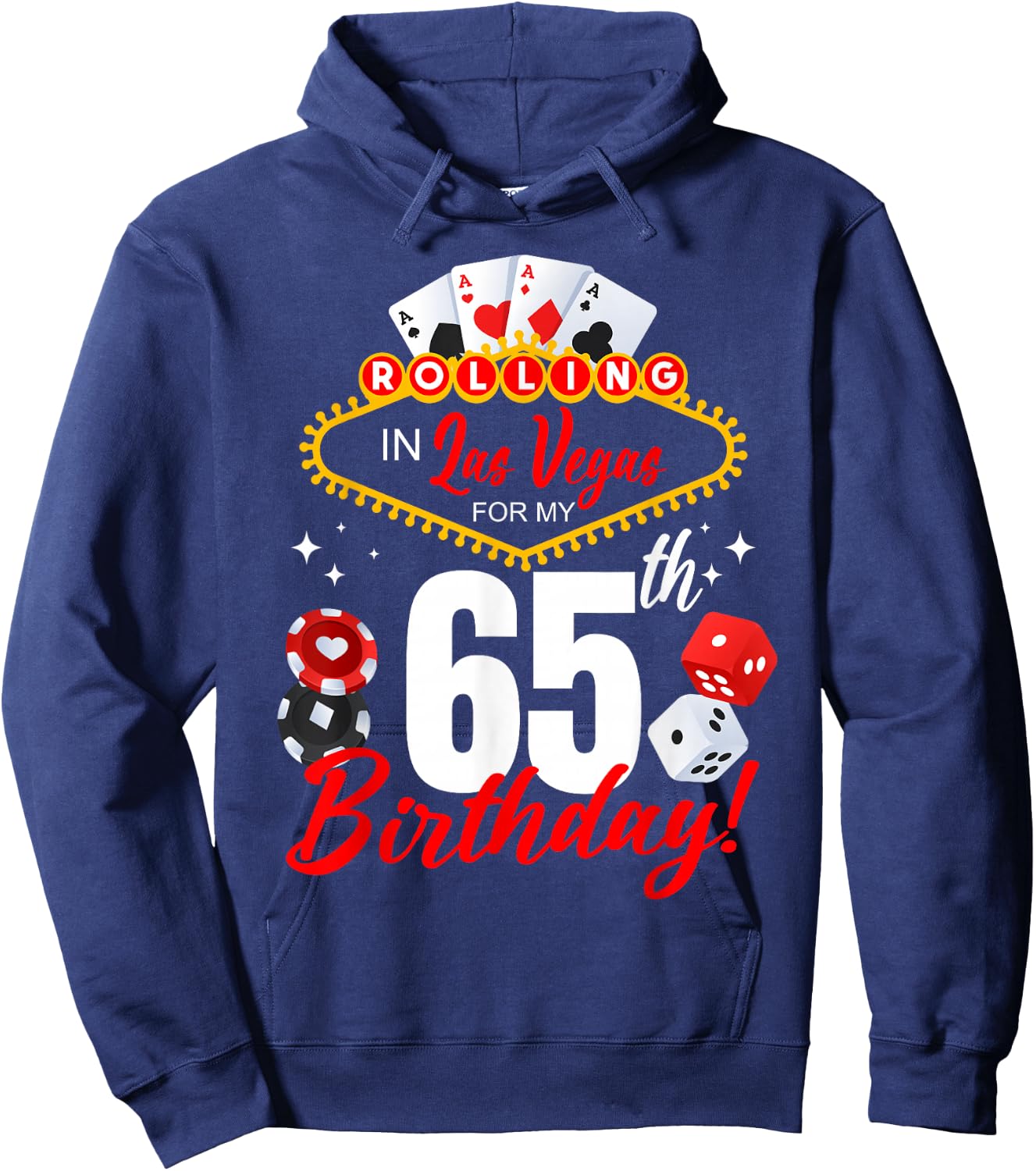 Rolling In Las Vegas 65th Birthday Crew Group Friends 65 Hoodie - Hoodie | Navy