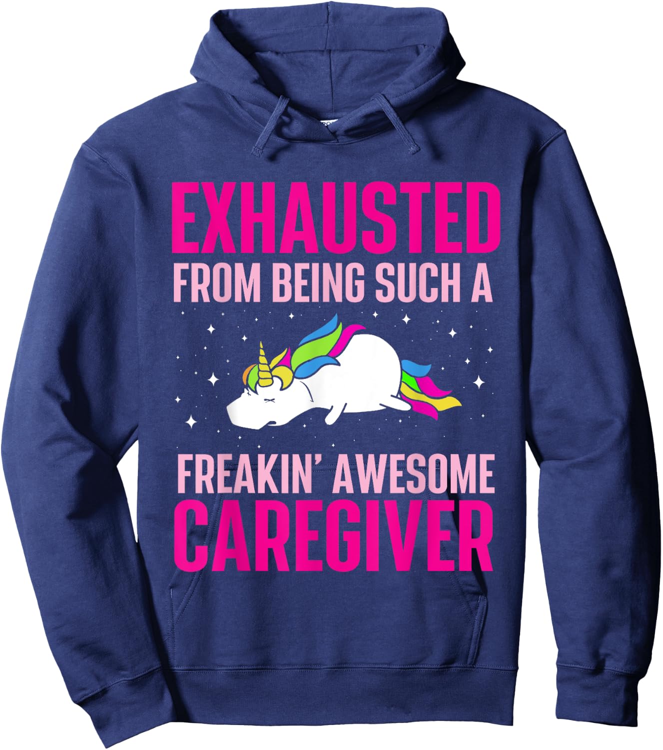 Exhausted From Being Awesome Caregiver - Caregiving Carer Hoodie - Hoodie | Navy