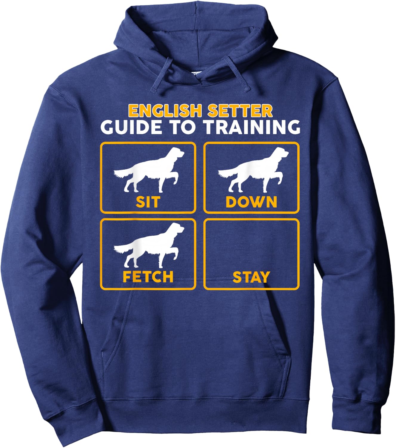 English Setter | Funny Guide to Training Hoodie - Hoodie | Navy