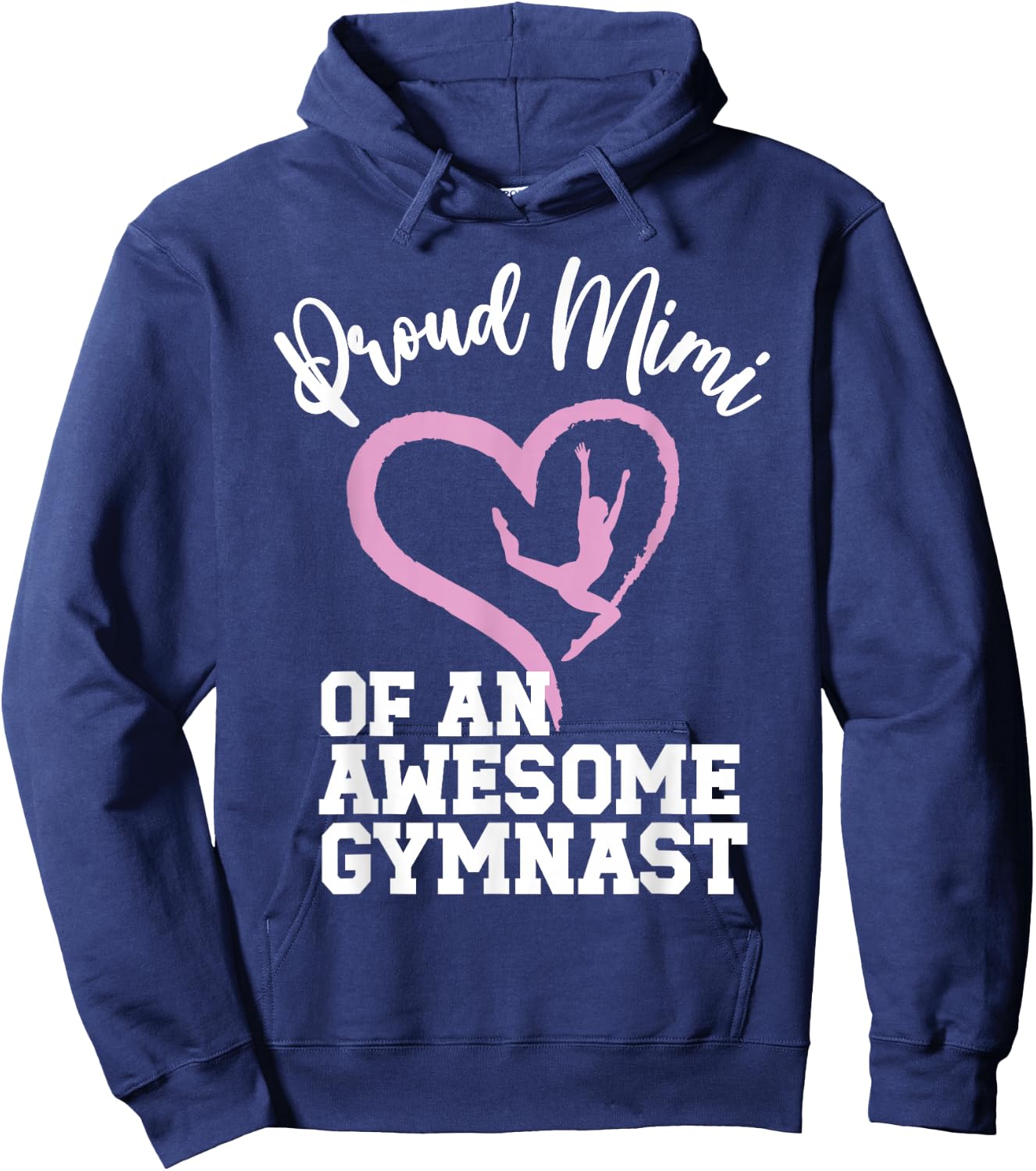 Proud Mimi Of A Gymnast Mimi Gymnastics Mimi Grandma Hoodie - Hoodie | Navy