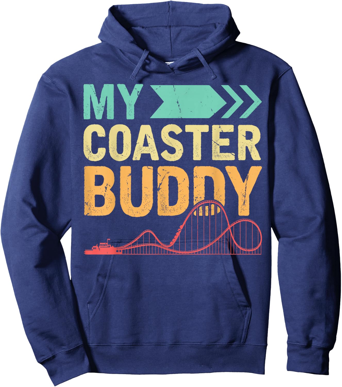 My Coaster Buddy Theme Amusement Park Ride Besties Family Hoodie - Hoodie | Navy