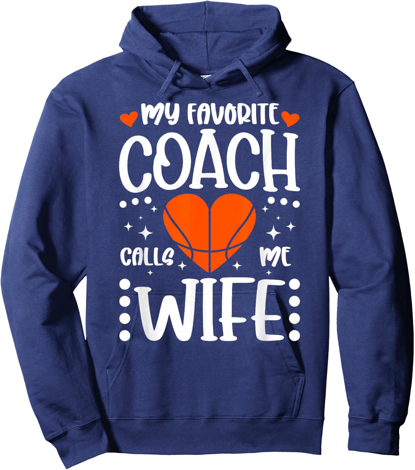 Proud Basketball Coach's Wife Of A Basketball Coach Wife Hoodie - Hoodie | Navy