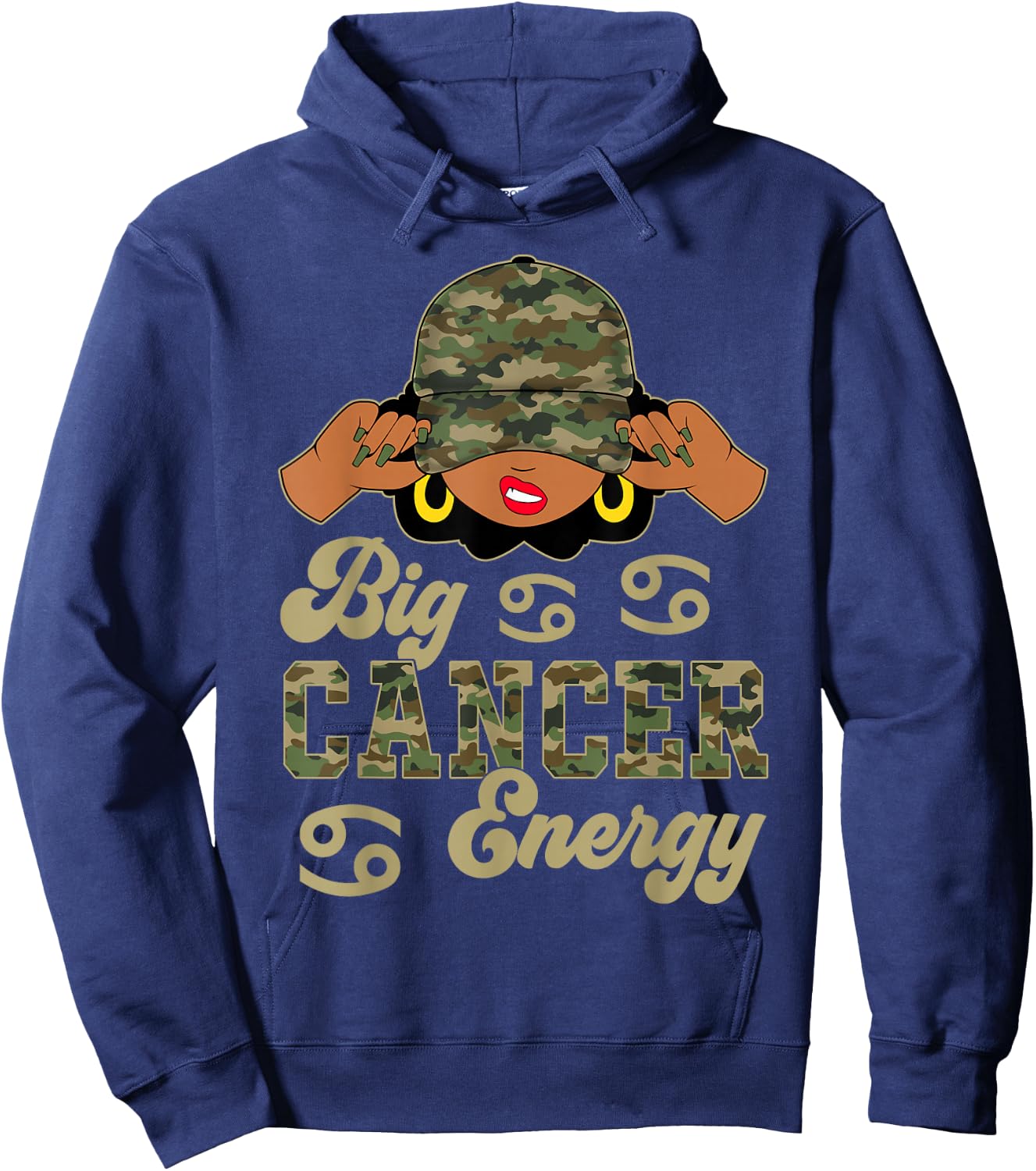 Big Cancer Engergy Sassy Black Woman Camo Cap Zodiac Hoodie - Hoodie | Navy