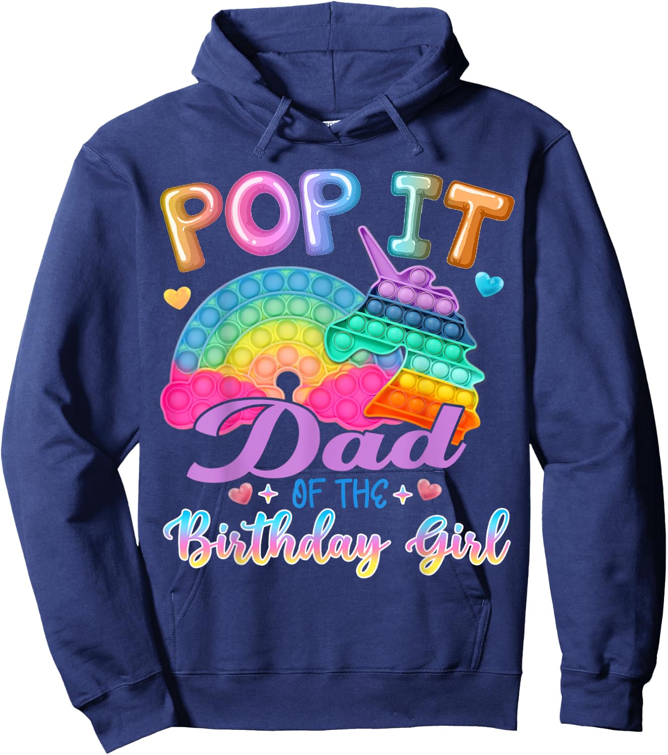 Pop It Dad of the Birthday Girl Fidget Kids Family Matching Hoodie - Hoodie | Navy