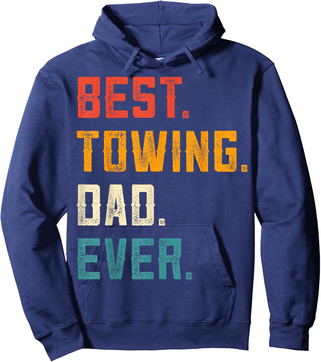 Best Towing Dad Ever - Vintage Wrecker Dad Tow Truck Driver Hoodie - Hoodie | Navy
