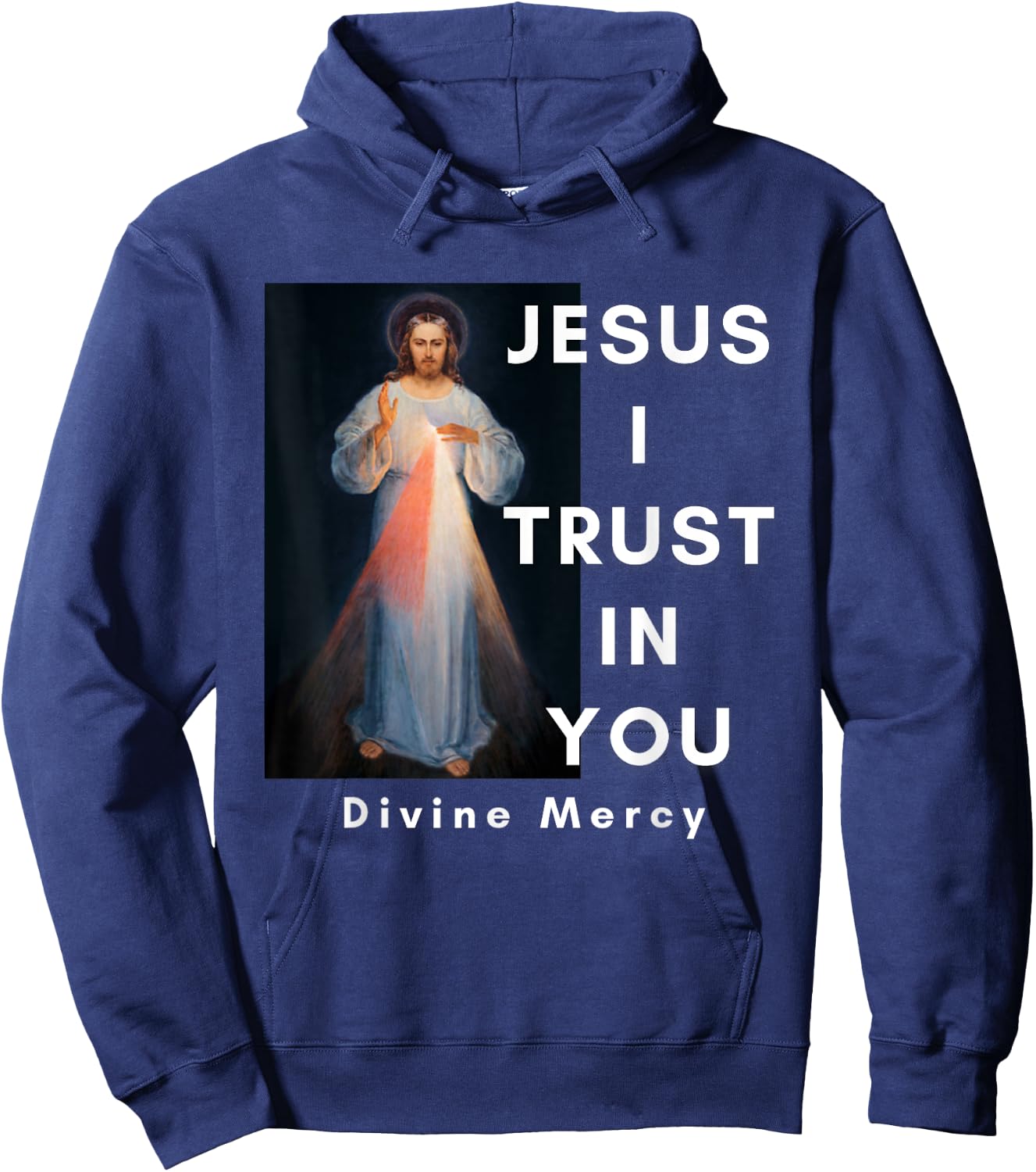 Jesus I Trust In You Divine Mercy Catholic Hoodie - Hoodie | Navy