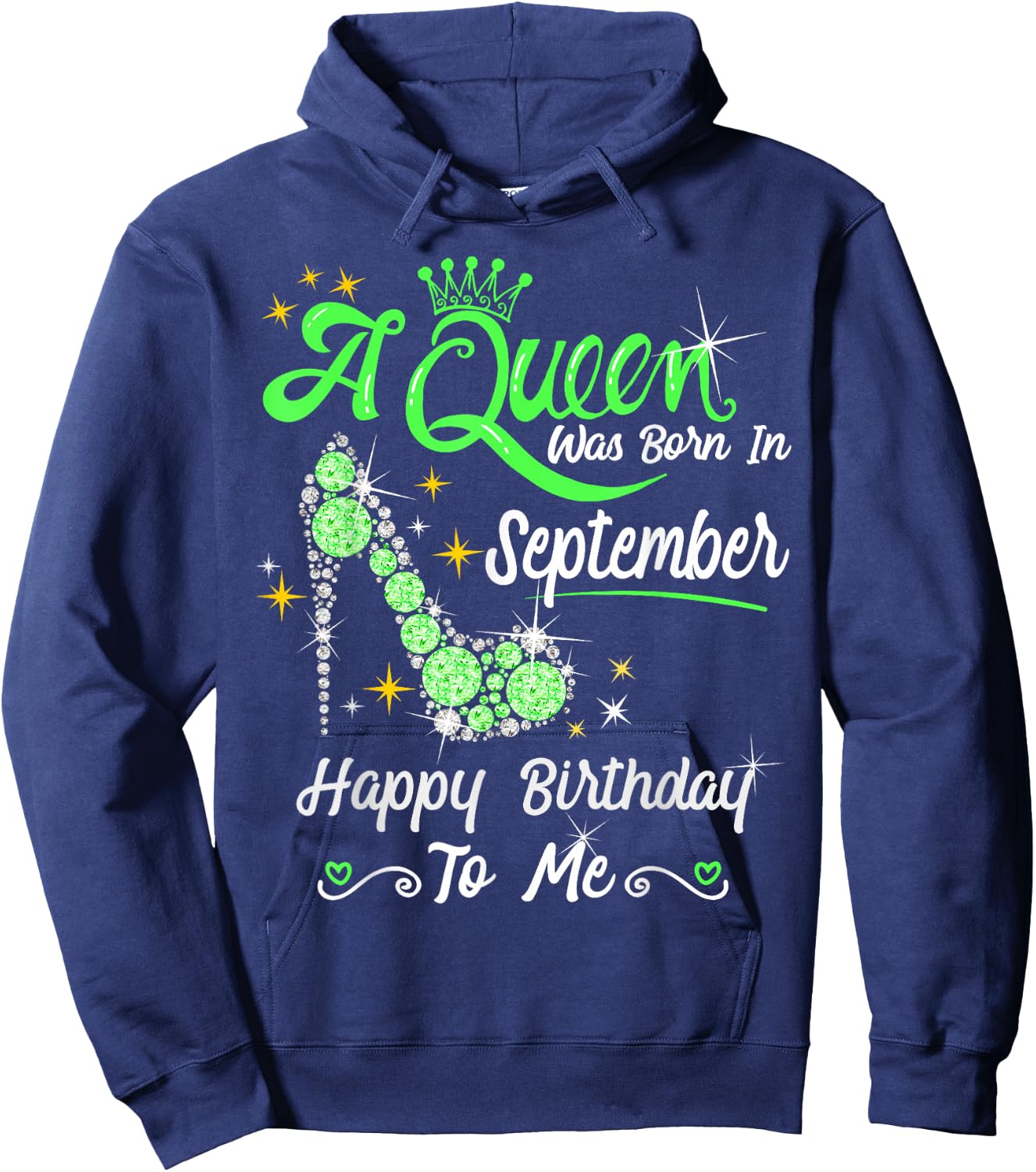 Queen was Born in September Cute Funny Happy Birthday Gift Hoodie - Hoodie | Navy