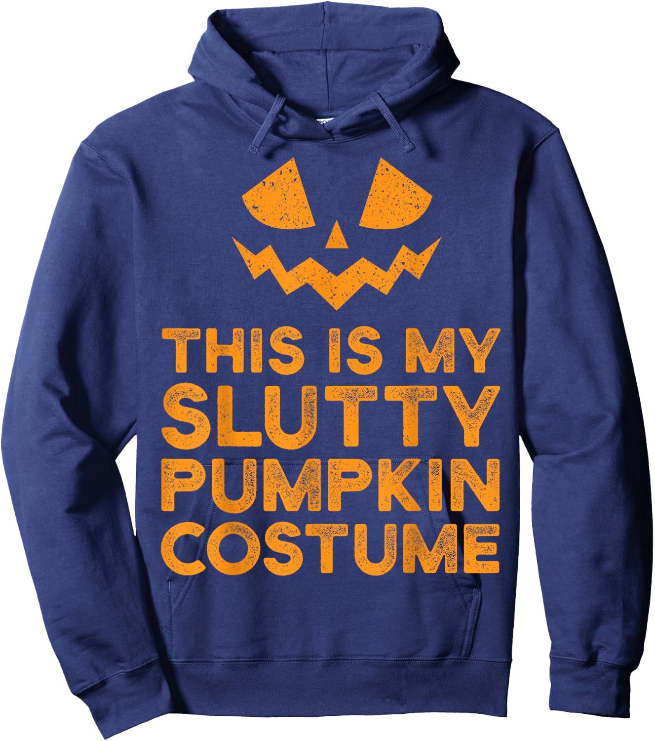 Lazy Slutty Pumpkin Funny Halloween Costume Sexy Hoodie - Hoodie | Navy