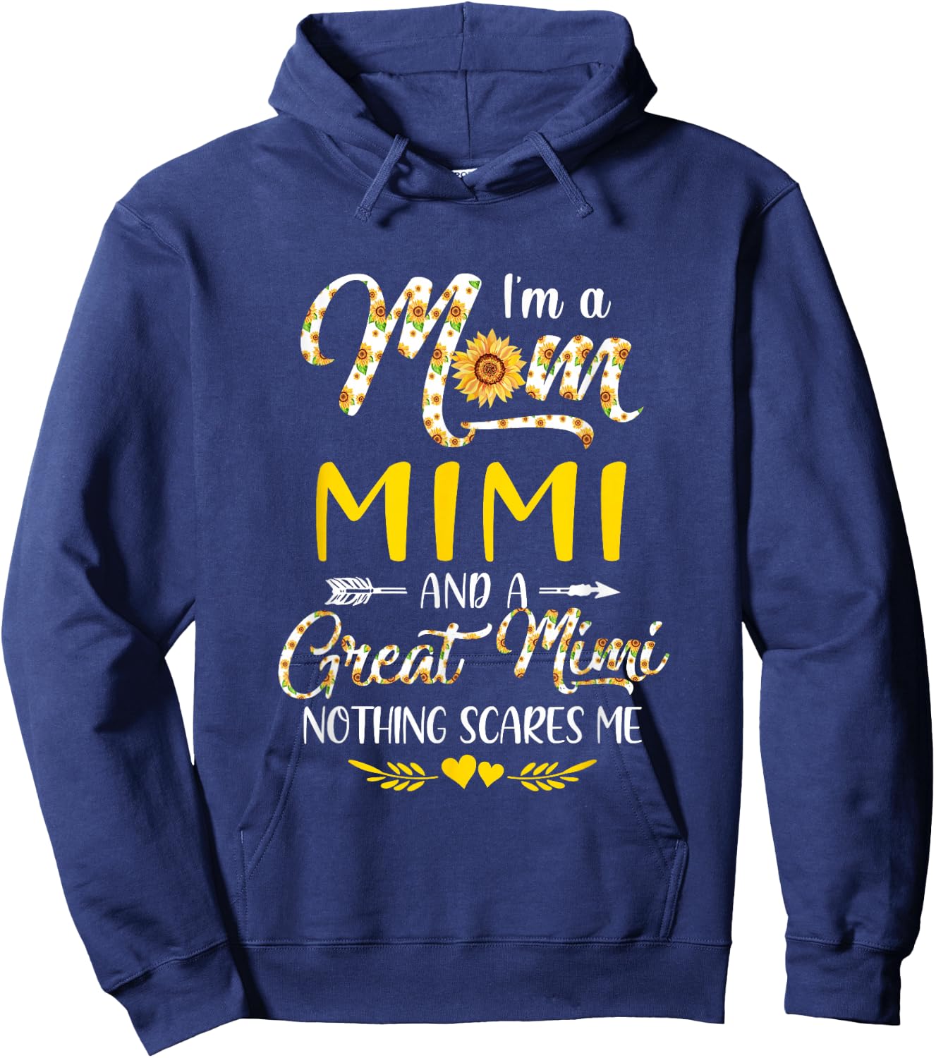 I'M A Mom Mimi Great Nothing Scares Me Mothers Day Hoodie - Hoodie | Navy