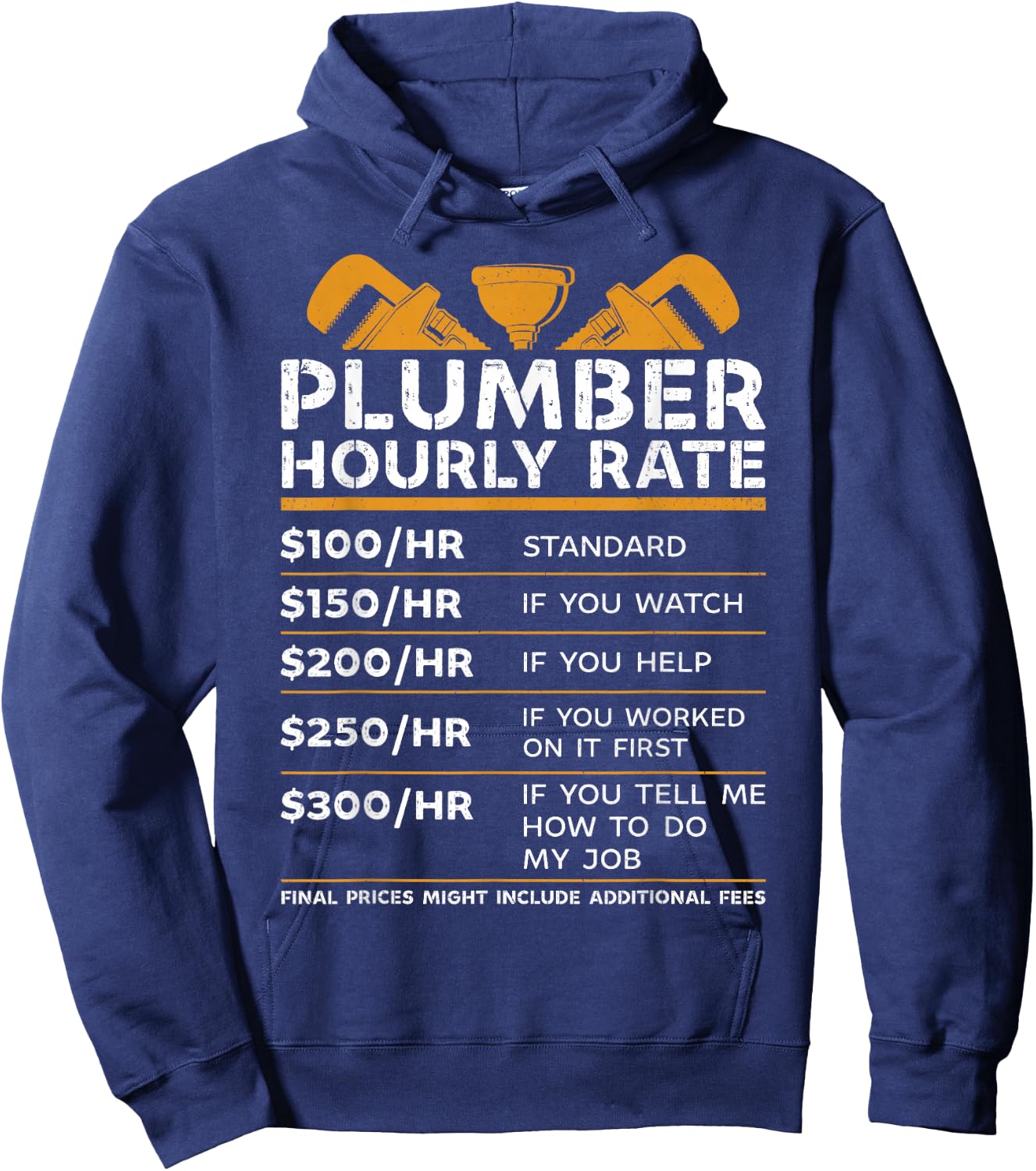 Funny plumber hourly rate Hoodie - Hoodie | Navy