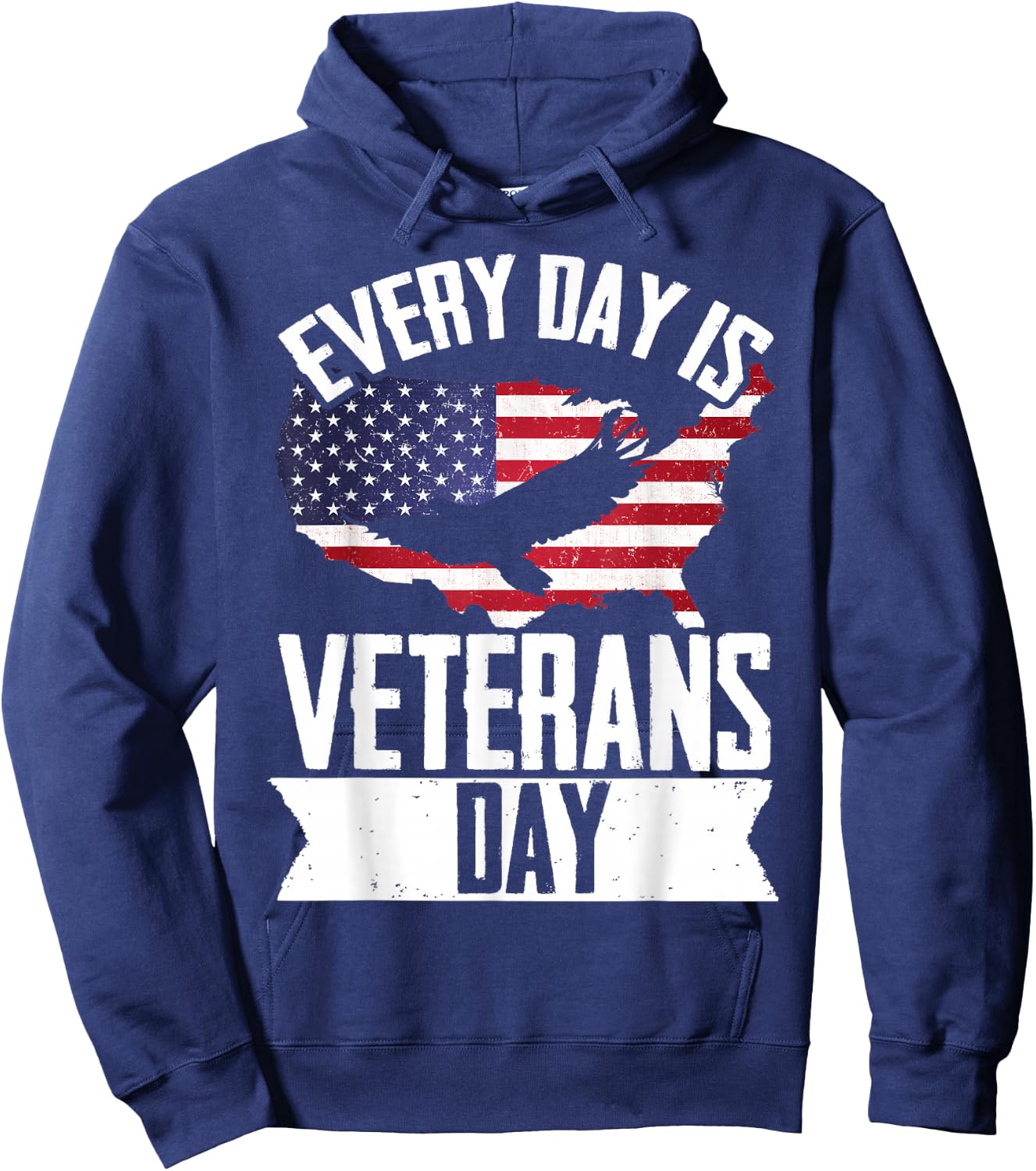 Patriotic Every Day Veterans Day Hoodie - Hoodie | Navy