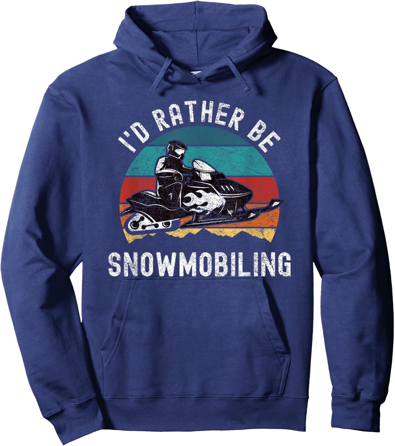 Snowmobile Racer Riding I'd Rather Be Snowmobiling Hoodie - Hoodie | Navy