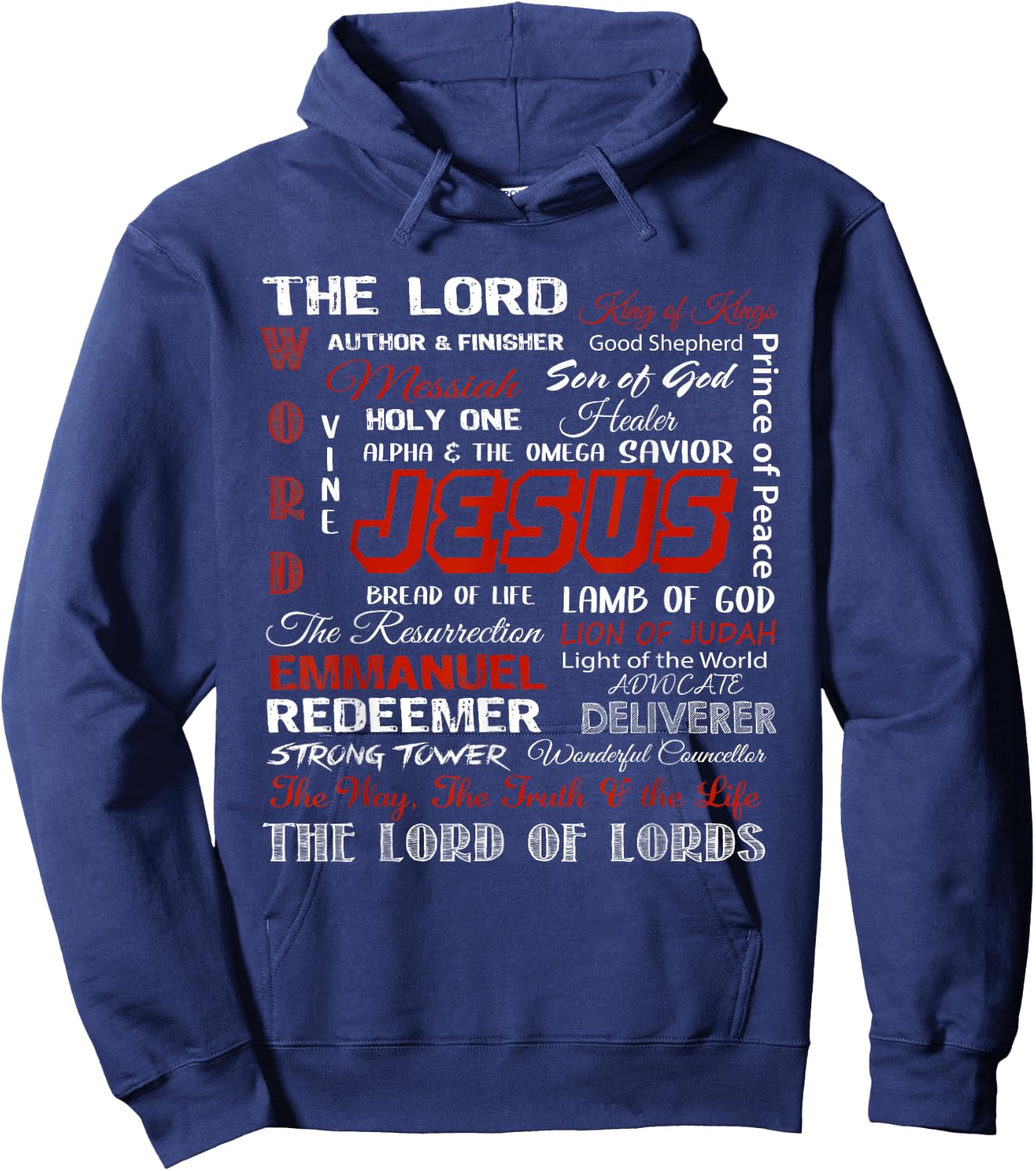 Jesus Is The King, The Lord Of Lords Christian Bible Verses Hoodie - Hoodie | Navy
