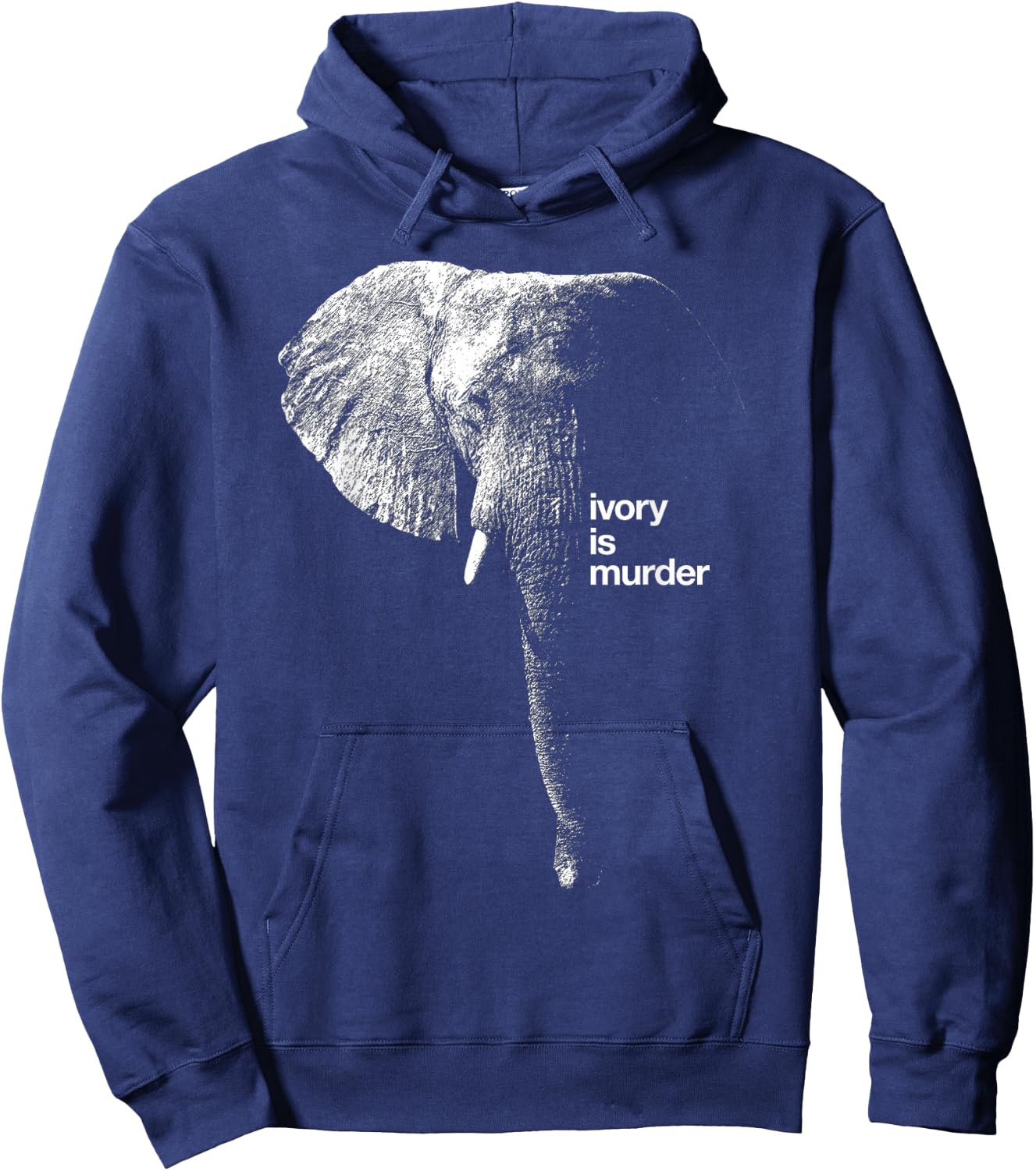 Save The Elephant T Shirt Ivory Is Murder Protest Hoodie - Hoodie | Navy
