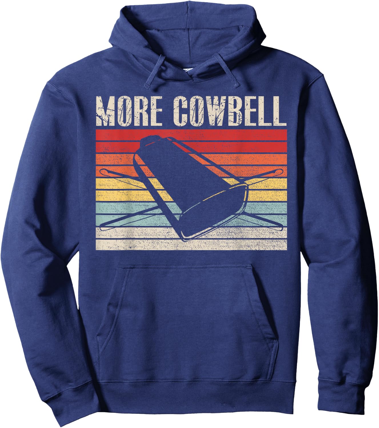 Vintage More Cowbell Funny Sarcastic Humor Music Lover Hoodie - Hoodie | Navy