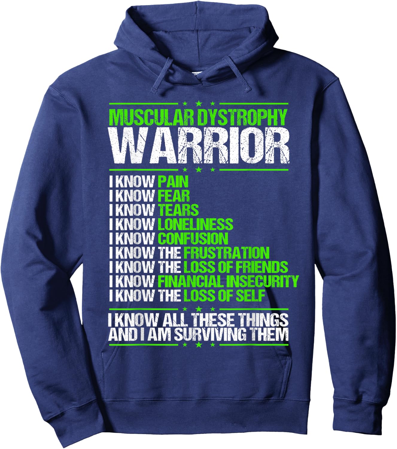 Muscular Dystrophy Awareness Pain Survivor Green Ribbon Hoodie - Hoodie | Navy